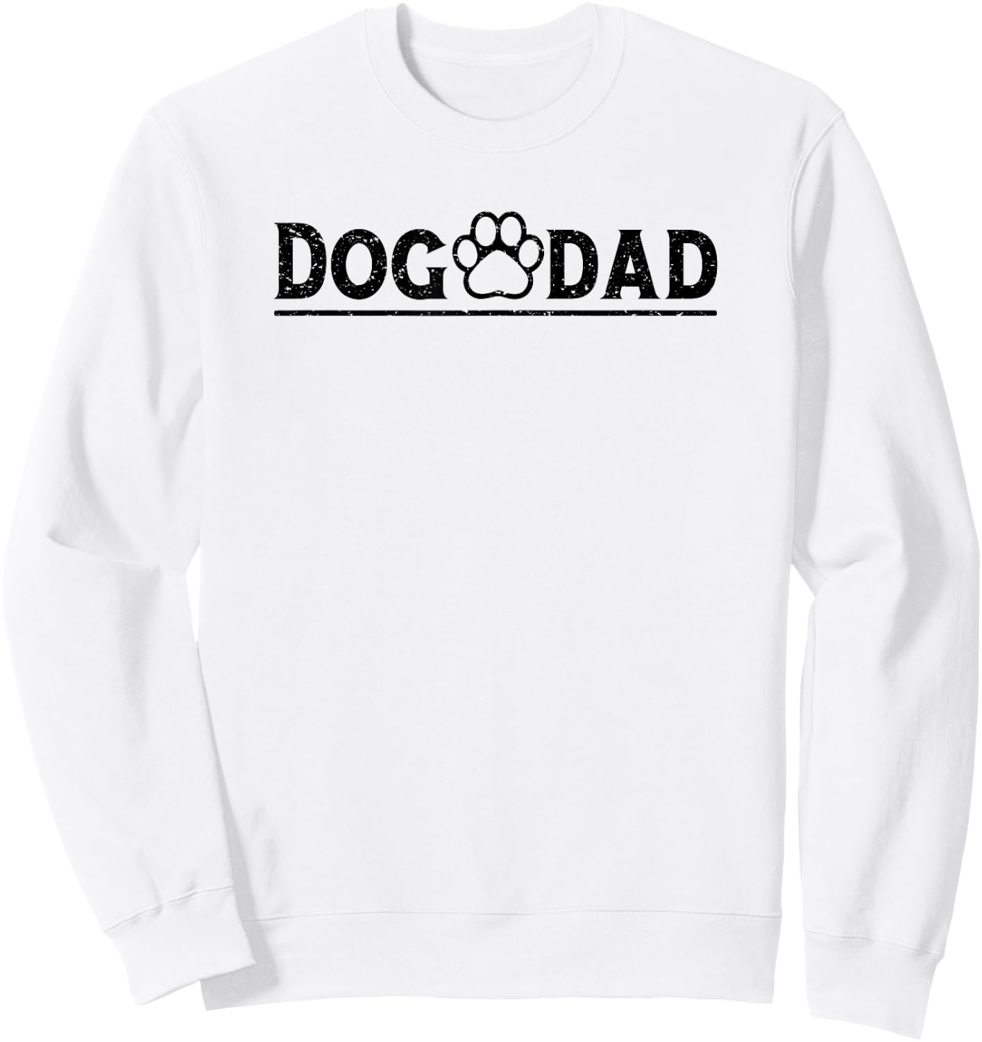 Dog Dad Funny Dog Paw Dog Father Dad Owner Father's Day Sweatshirt - Sweatshirt | White