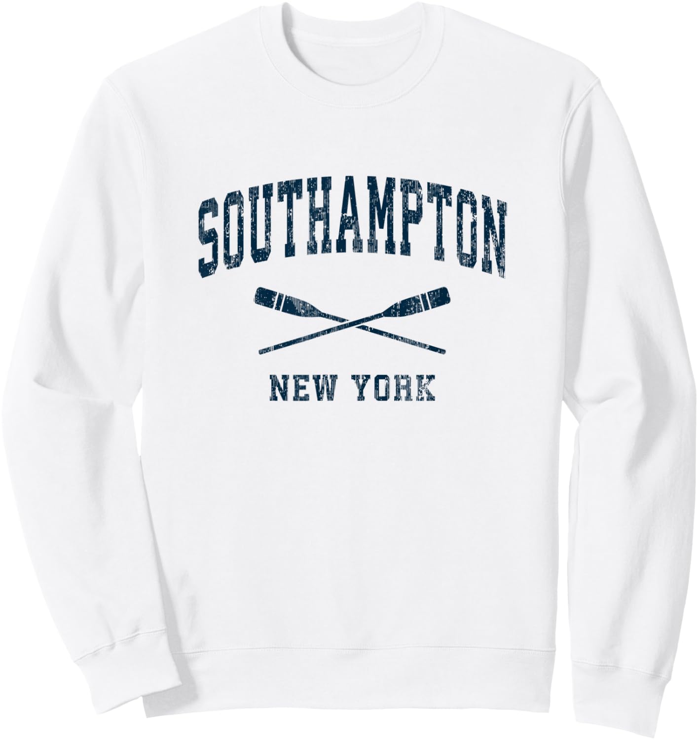 Southampton New York Vintage Nautical Paddles Sports Oars Sweatshirt - Sweatshirt | White