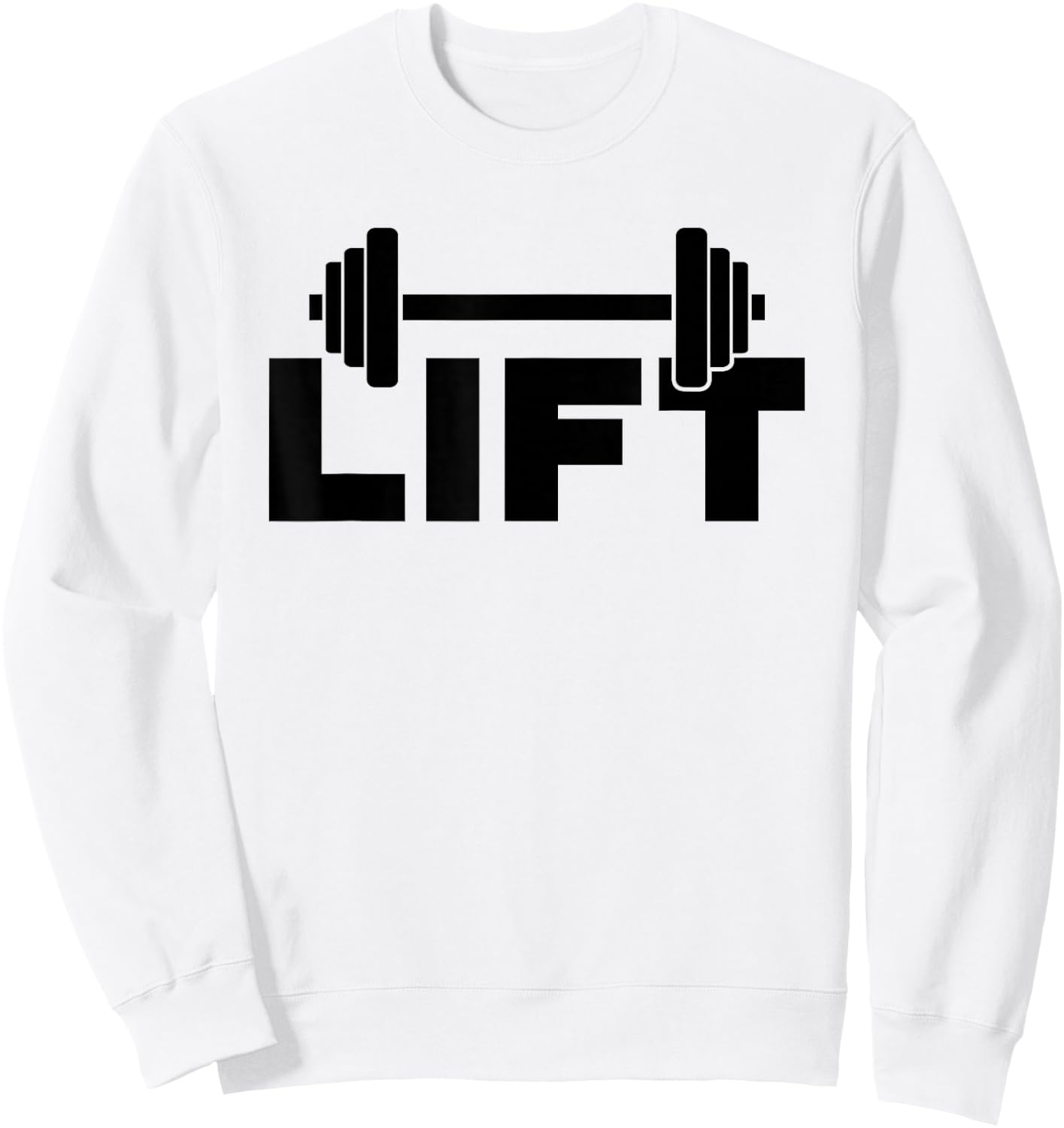 Lift Workout Lifting Weightlifting Gym Sweatshirt - Sweatshirt | White