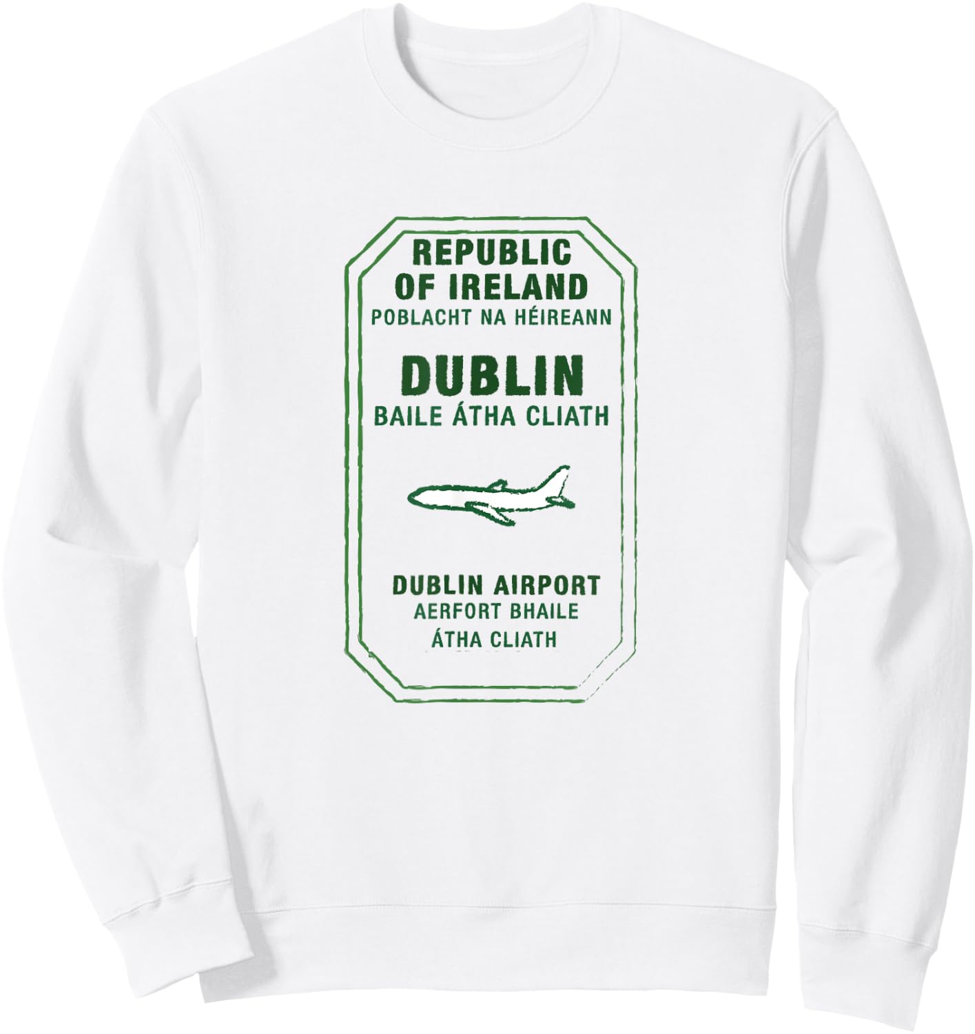 Dublin Ireland Passport Stamp Vacation Travel Souvenir Sweatshirt - Sweatshirt | White