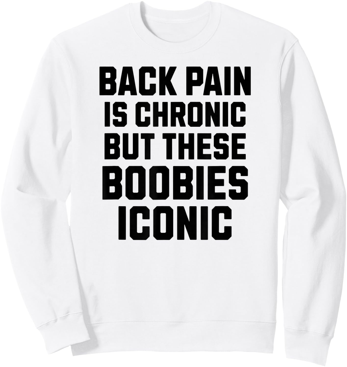 Funny Inappropriate Adult Humor Girls Big Boobs Boobies Sweatshirt - Sweatshirt | White
