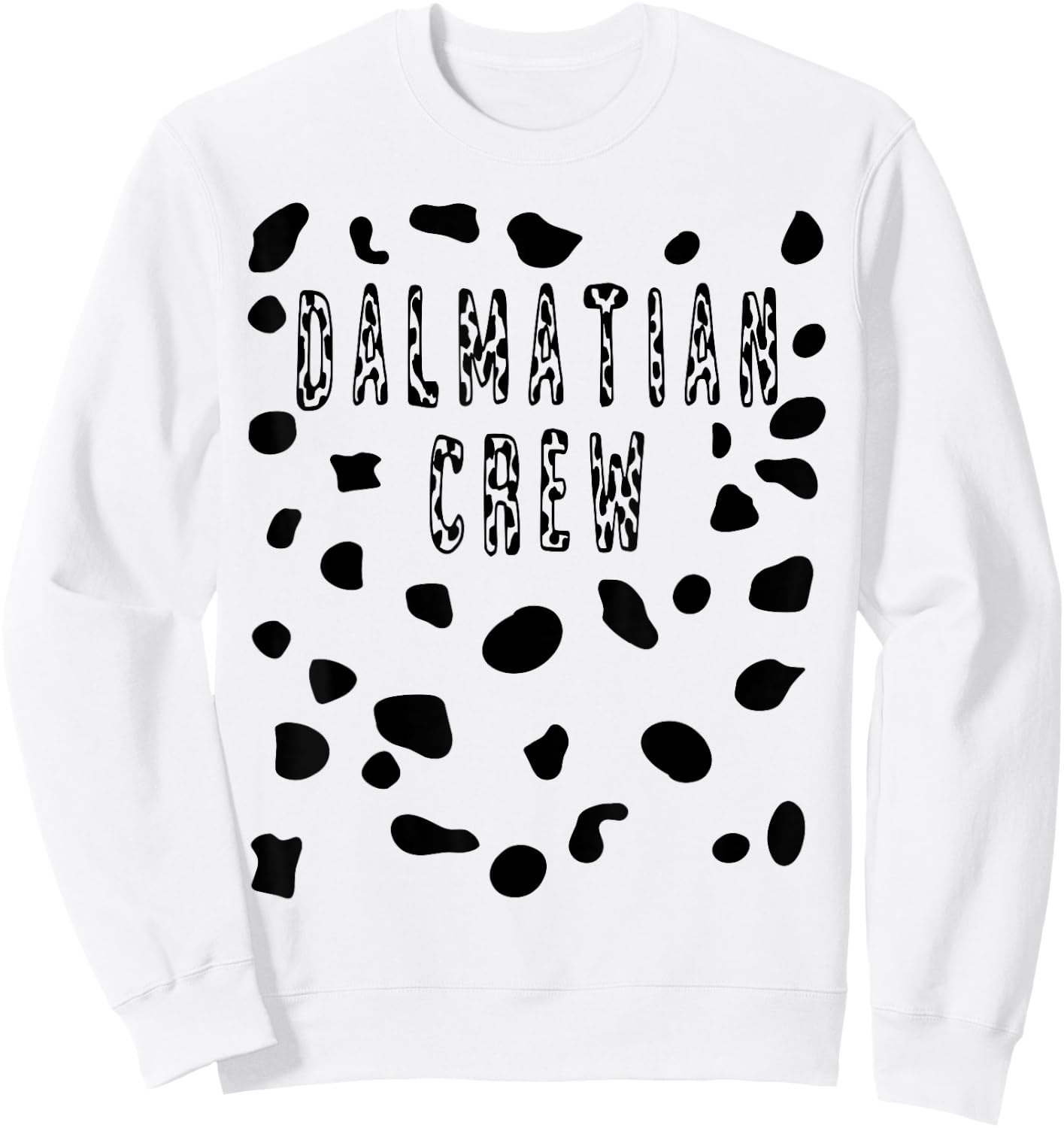 Dalmatian Crew Costume Shirt - Pretend Dog Spots Men Women Kids Sweatshirt - Sweatshirt | White
