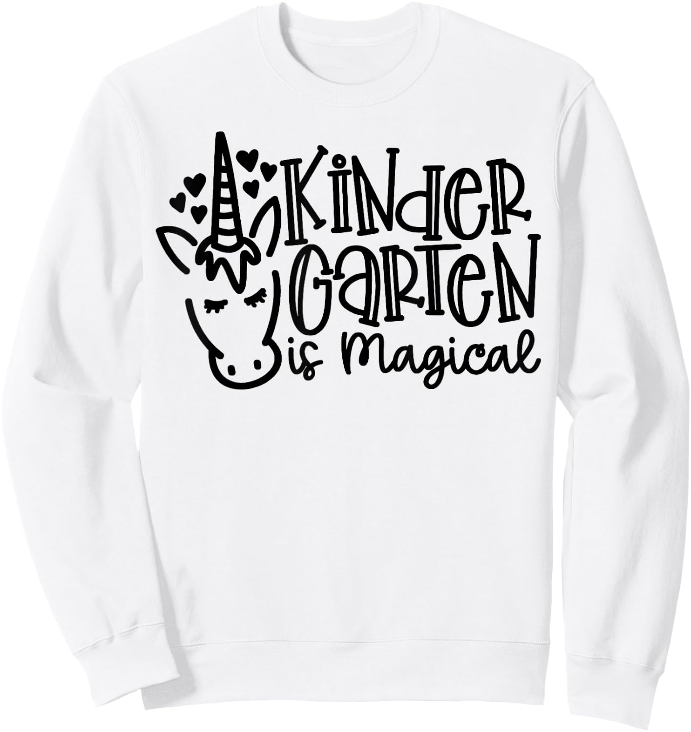 Kindergarten Is Magical Unicorn Vibes First Day Of School Sweatshirt - Sweatshirt | White