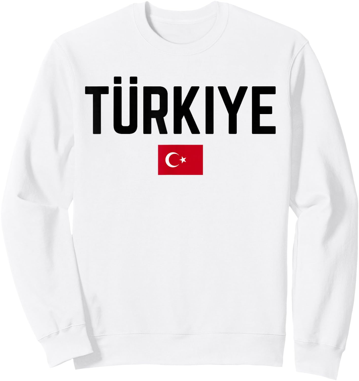 TÜRKIYE Flag | Men Women Kids | TURKEY TÜRKIYE Sweatshirt - Sweatshirt | White