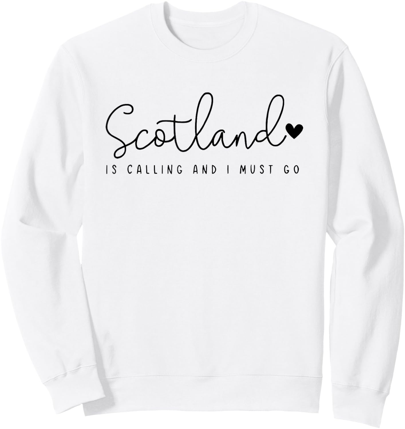 Scotland is Calling and i Must go Sweatshirt - Sweatshirt | White