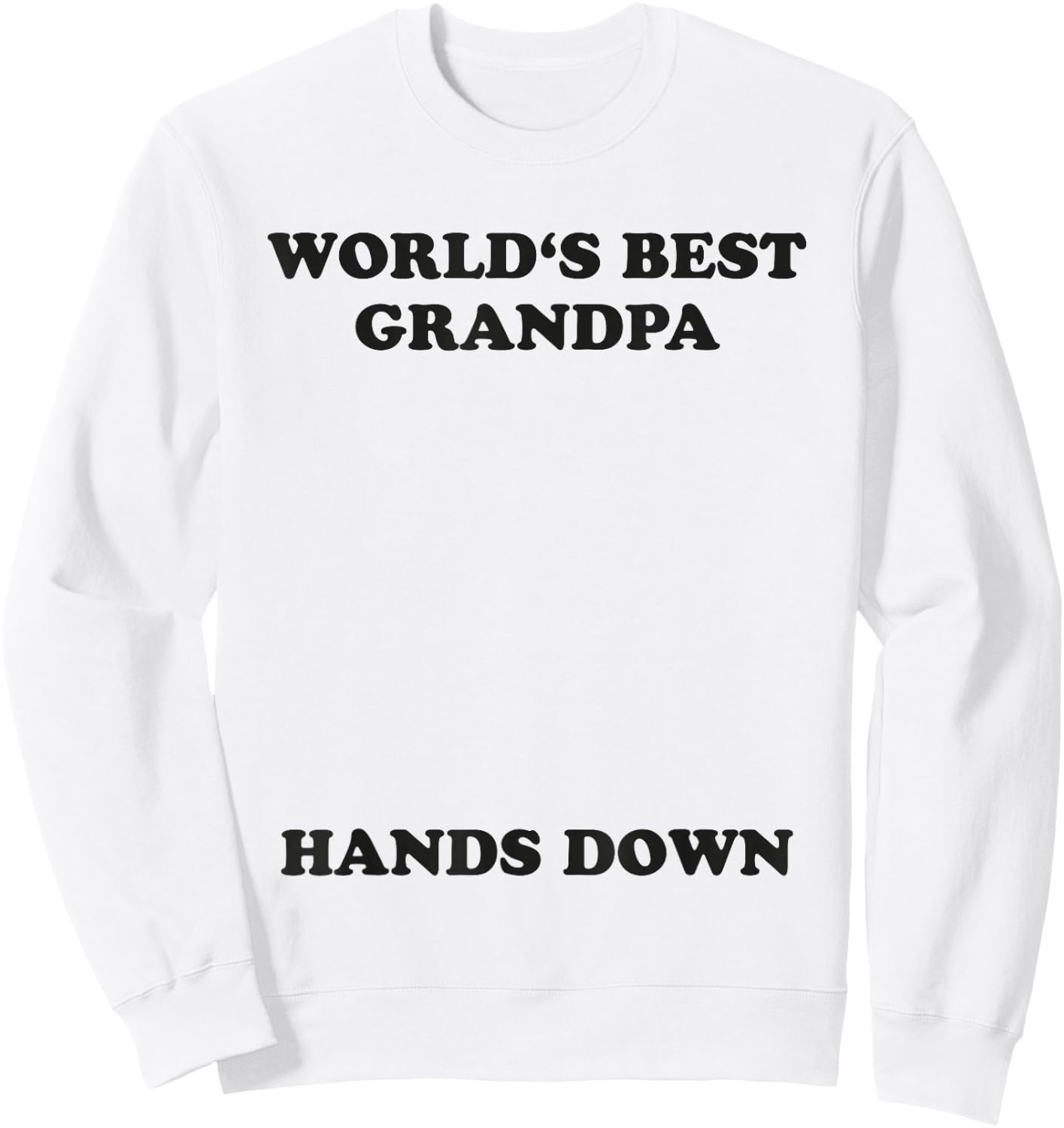 Worlds Best Grandpa Hands Down Shirt Craft Handprint Sweatshirt - Sweatshirt | White