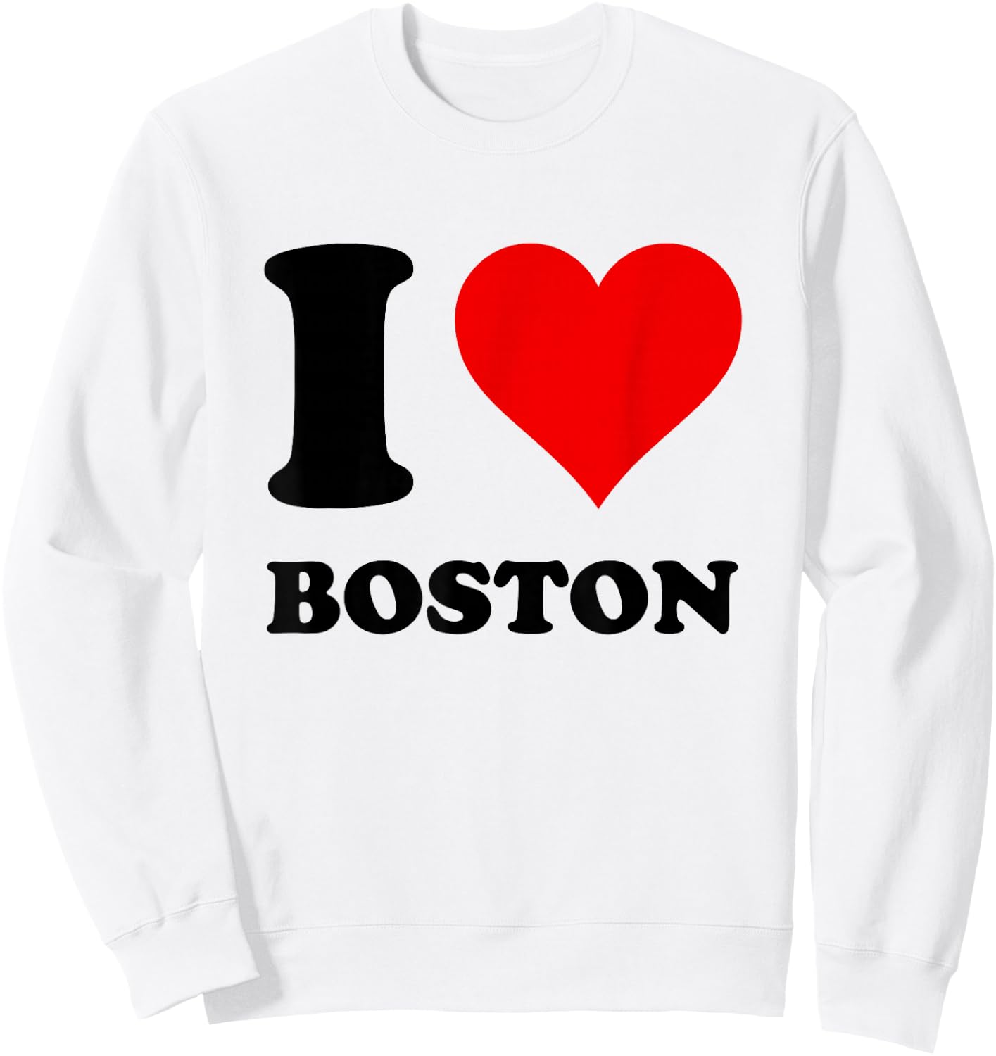 I Love Boston Sweatshirt - Sweatshirt | White