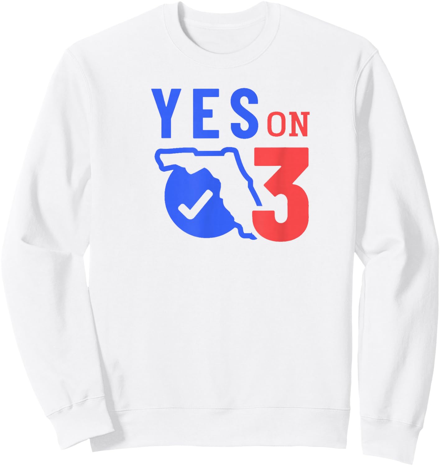 Vote Yes on 3! Sweatshirt - Sweatshirt | White