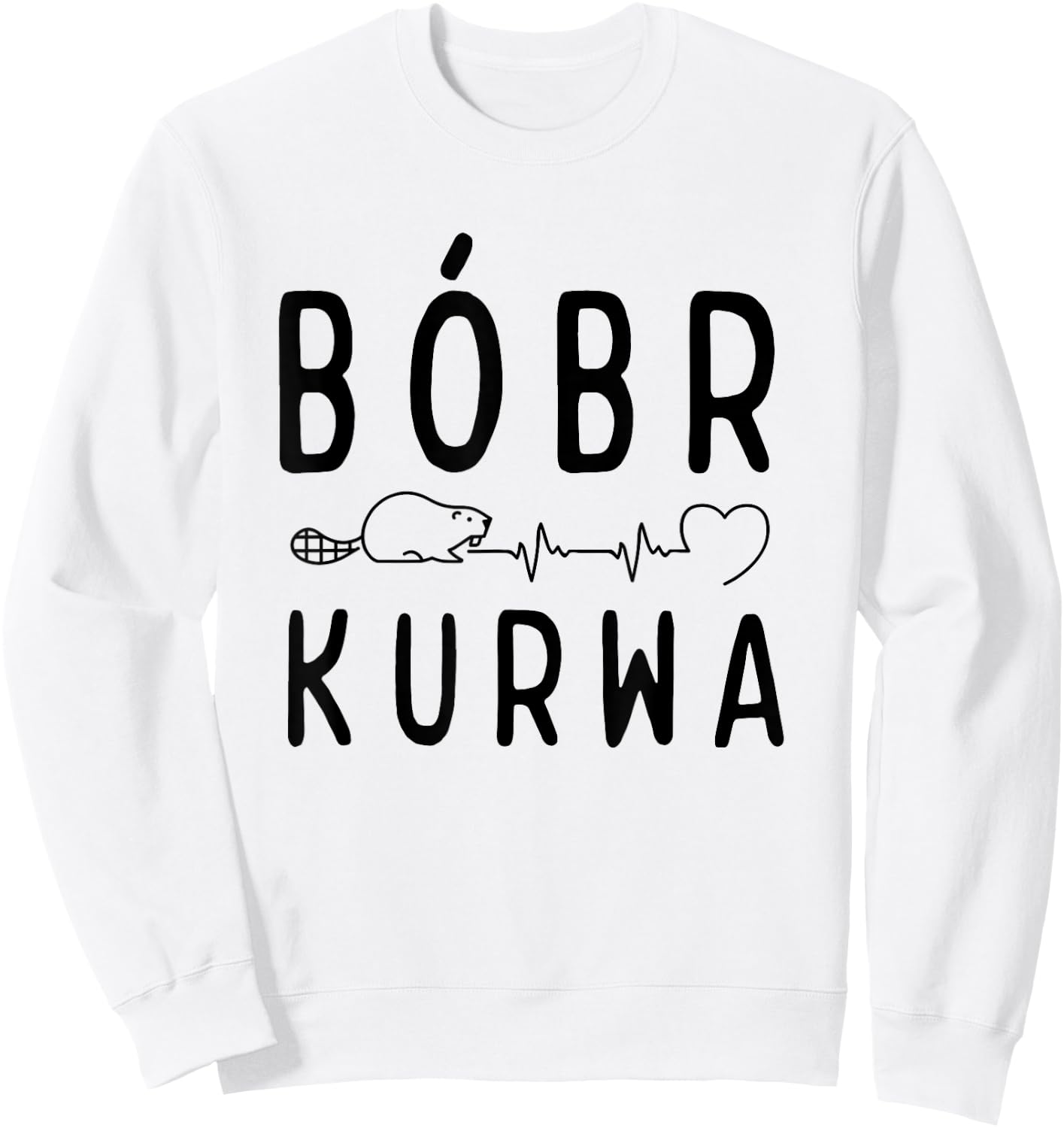Polish Biber with "Bober Kurwa" "Yes Pierdole Bobr" , white, S Sweatshirt - Sweatshirt | White