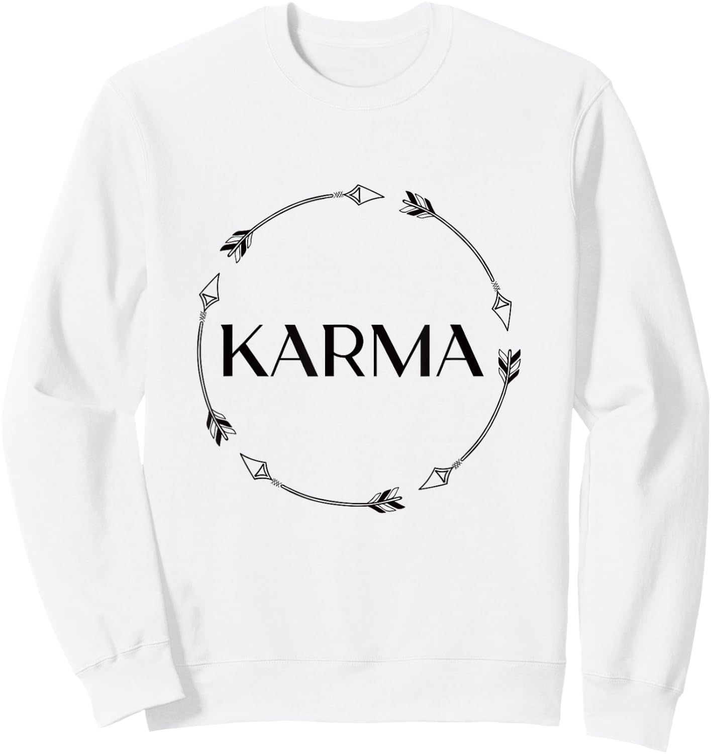 Funny Karma Arrows Karma What Goes Around Comes Around Sweatshirt - Sweatshirt | White