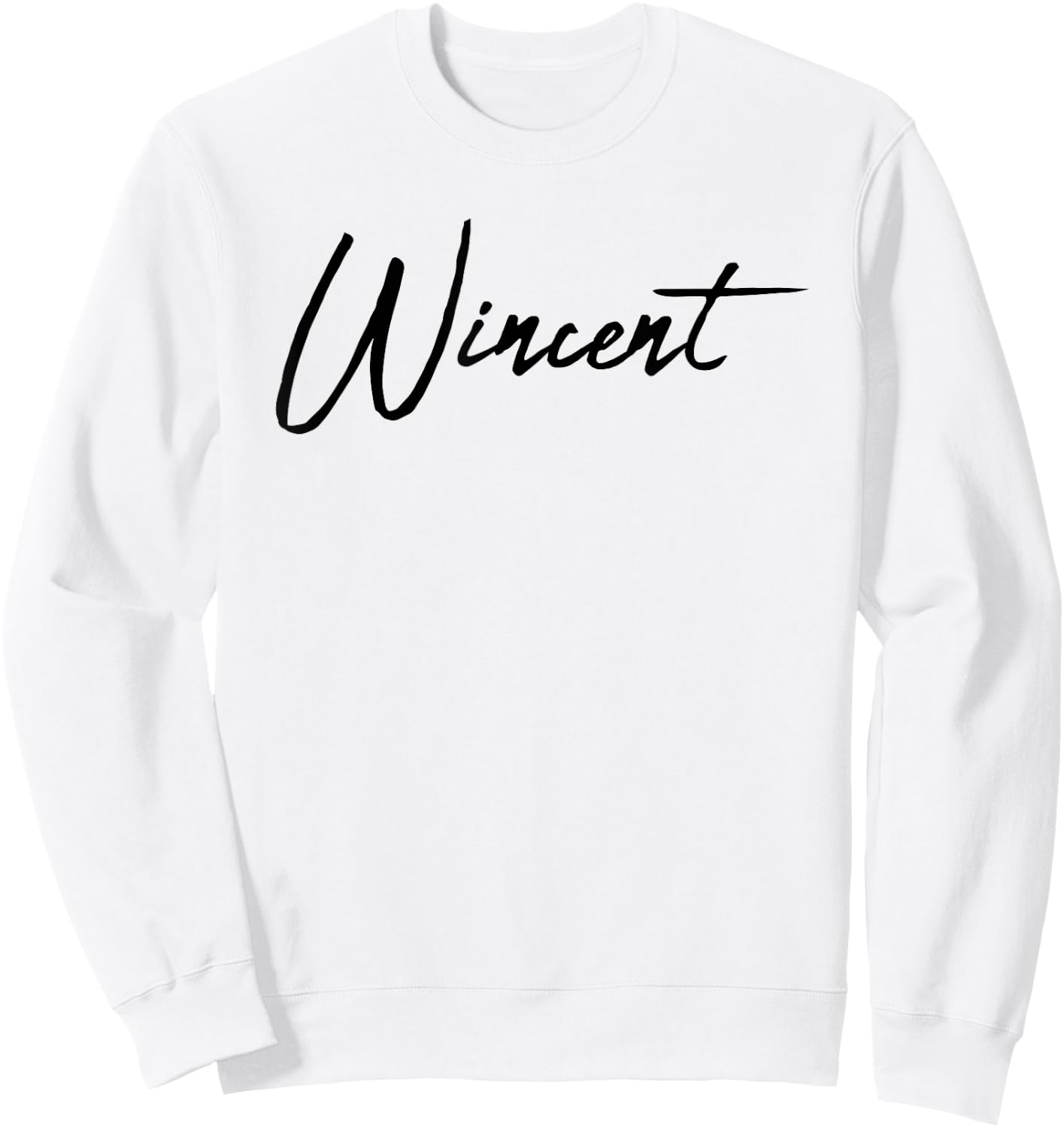 Beautiful Handwritten Font Wincent Calligraphy Sweatshirt - Sweatshirt | White