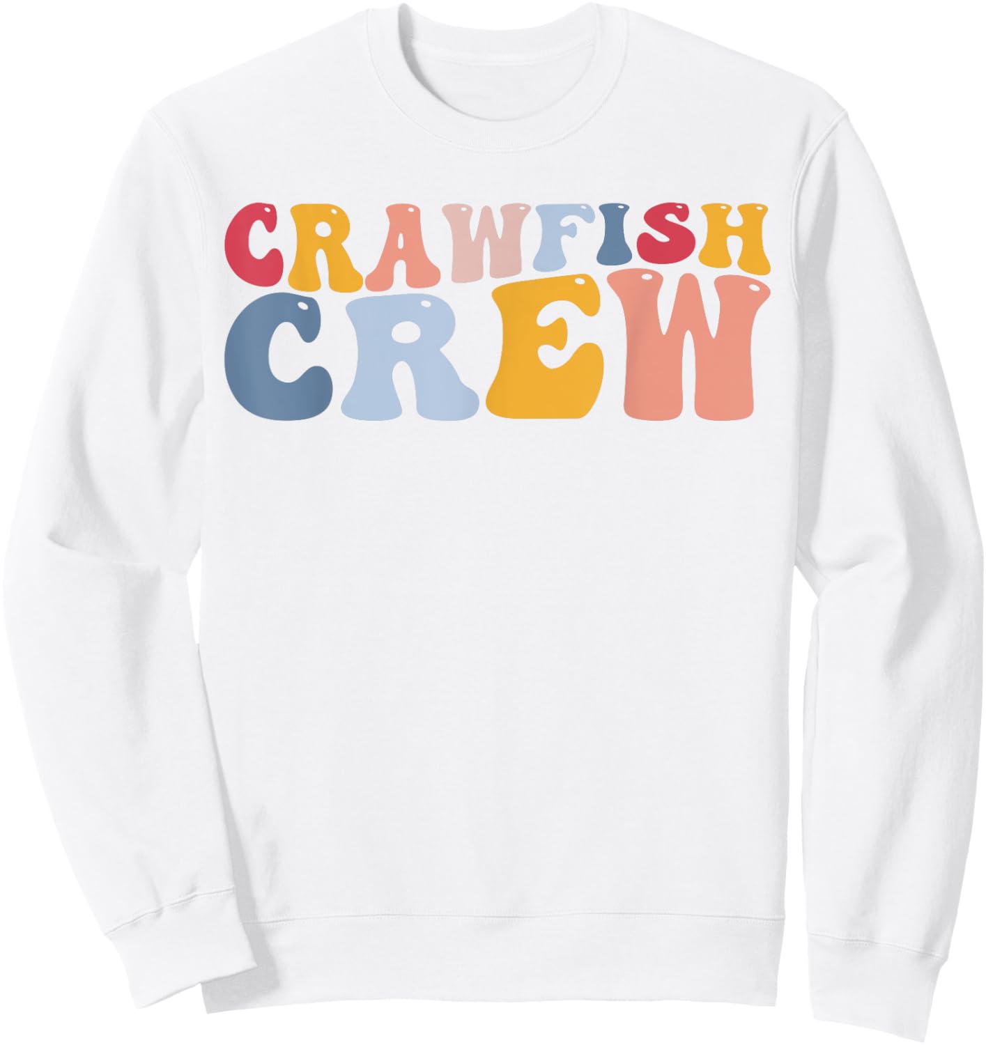 Crawfish Crew Crawfish Boil Crawfish Lover Cajun Sweatshirt - Sweatshirt | White