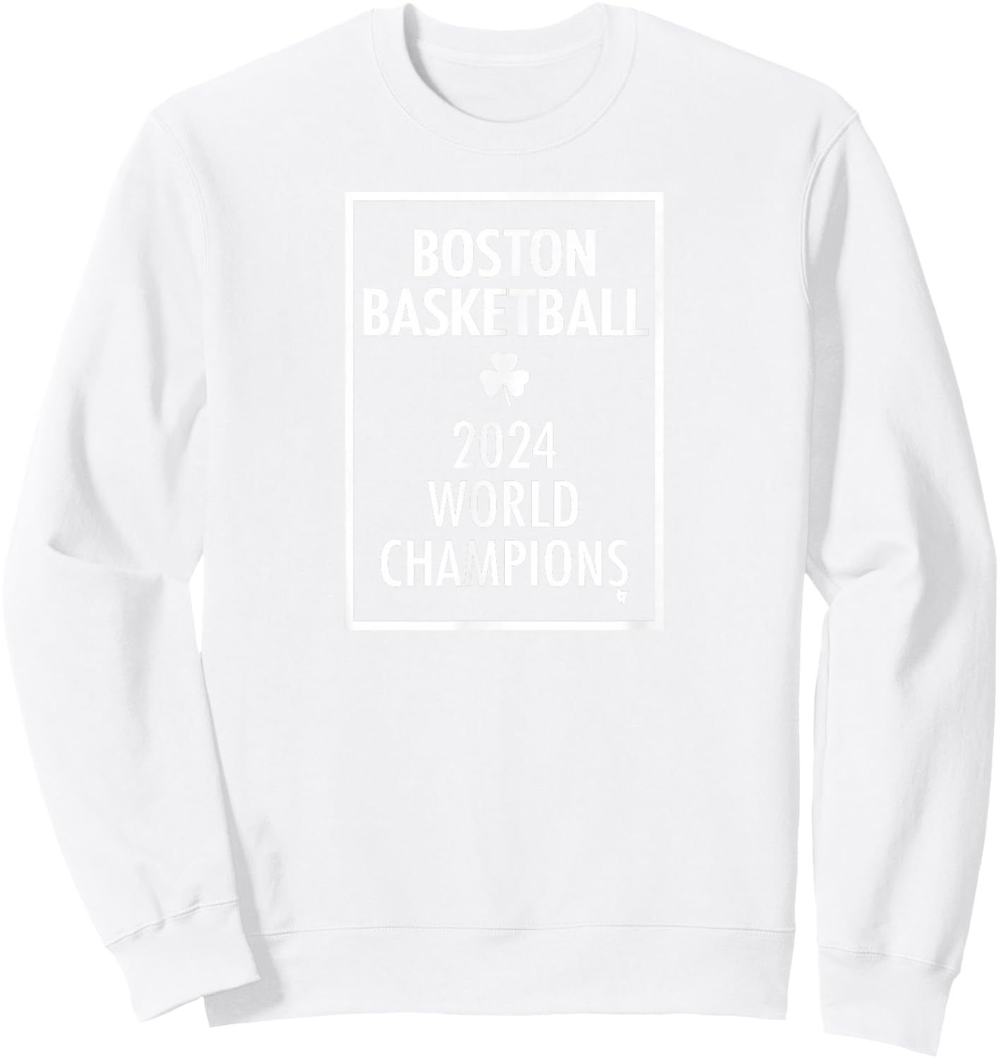 2024 World Champions - Boston Basketball Sweatshirt - Sweatshirt | White