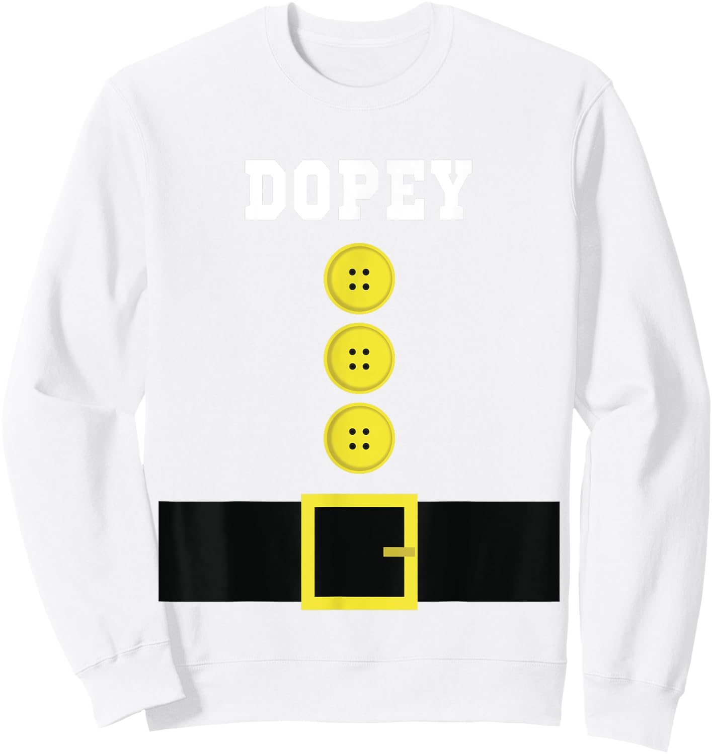 Funny DOPEY Halloween Costume Gift Novelty Shirt Sweatshirt - Sweatshirt | White