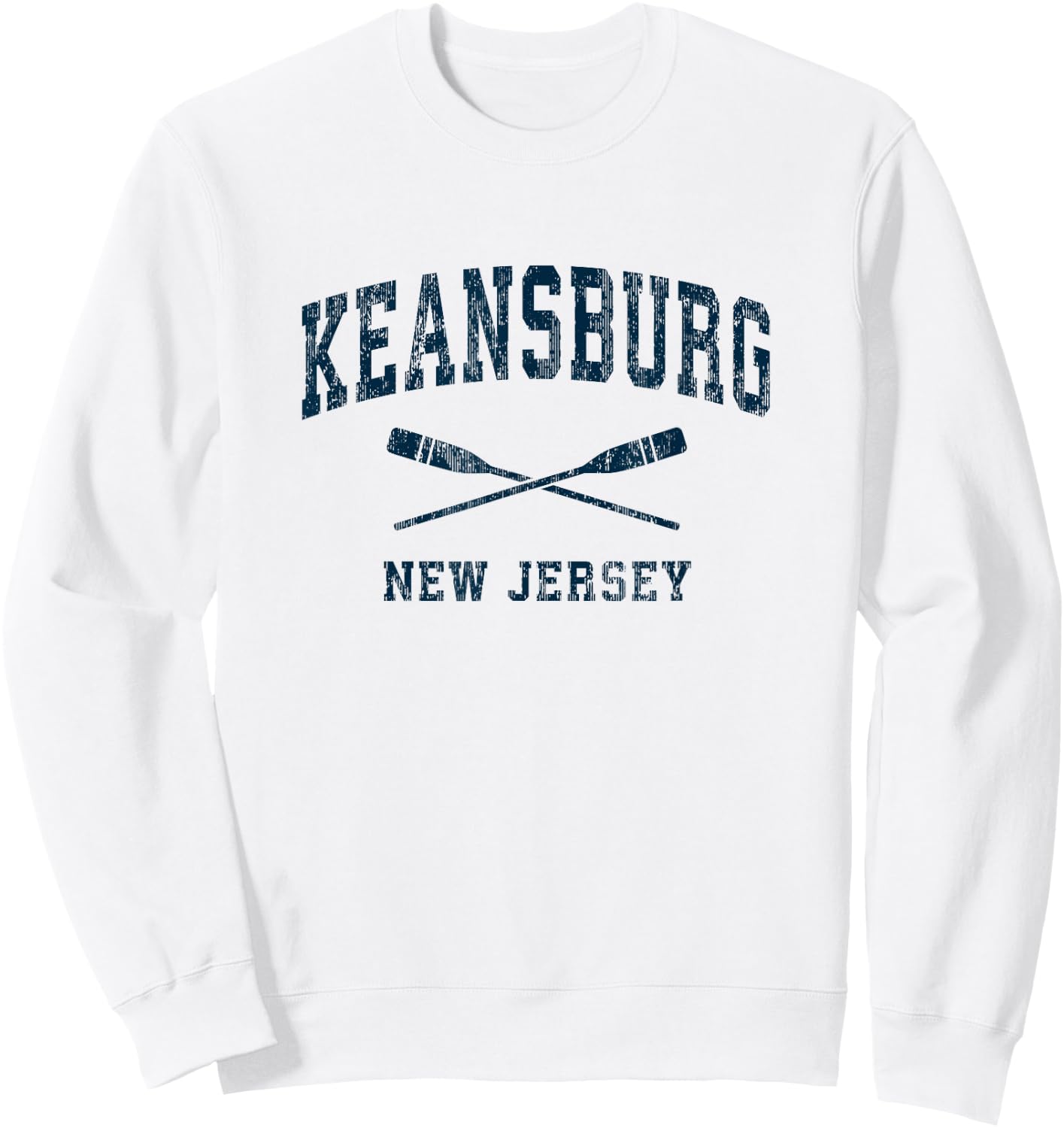 Keansburg New Jersey Vintage Nautical Paddles Sports Oars Sweatshirt - Sweatshirt | White