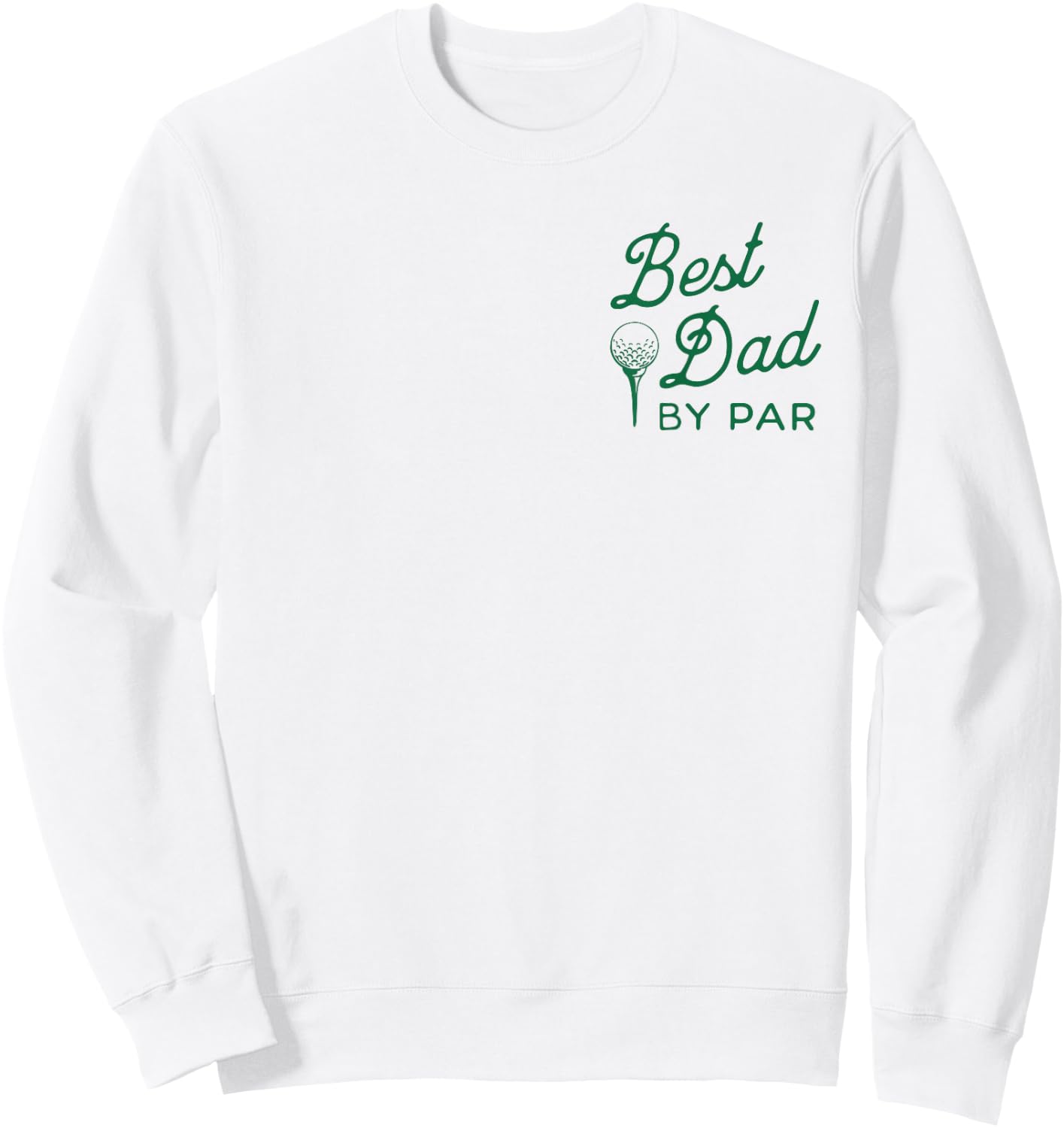 Funny Golf Dad Retro Graphic Above Average Golfer Father Sweatshirt - Sweatshirt | White