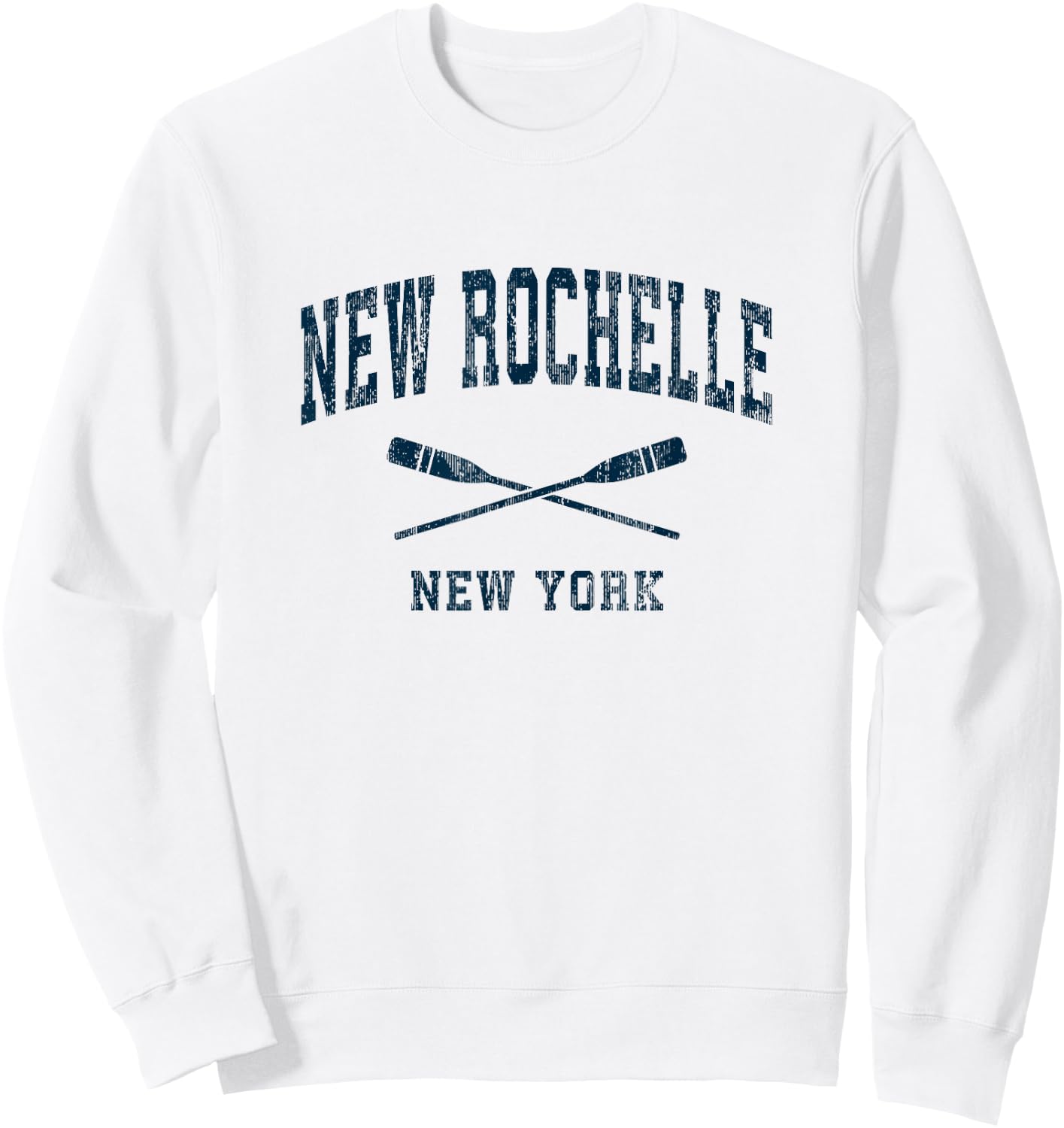New Rochelle New York Vintage Nautical Paddles Sports Oars Sweatshirt - Sweatshirt | White