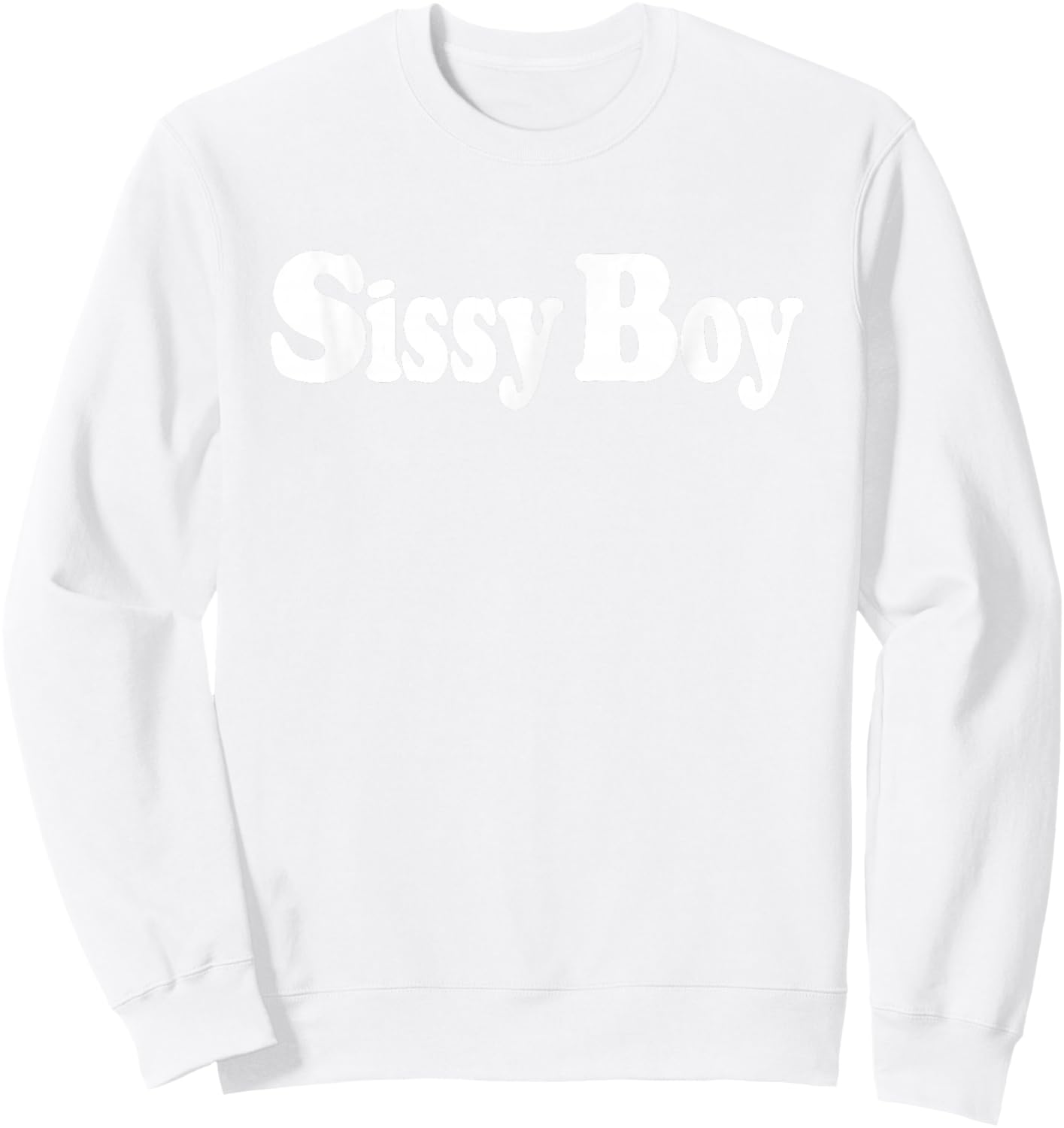 SISSY BOY FEMBOY , Pink, S Sweatshirt - Sweatshirt | White