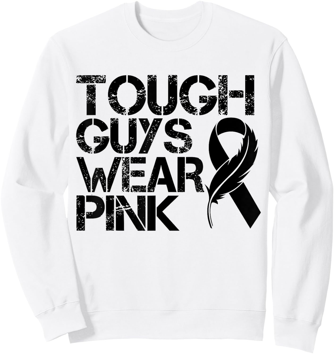 Tough Guys Wear Pink Men And Boys Support Cancer Survivors Sweatshirt - Sweatshirt | White