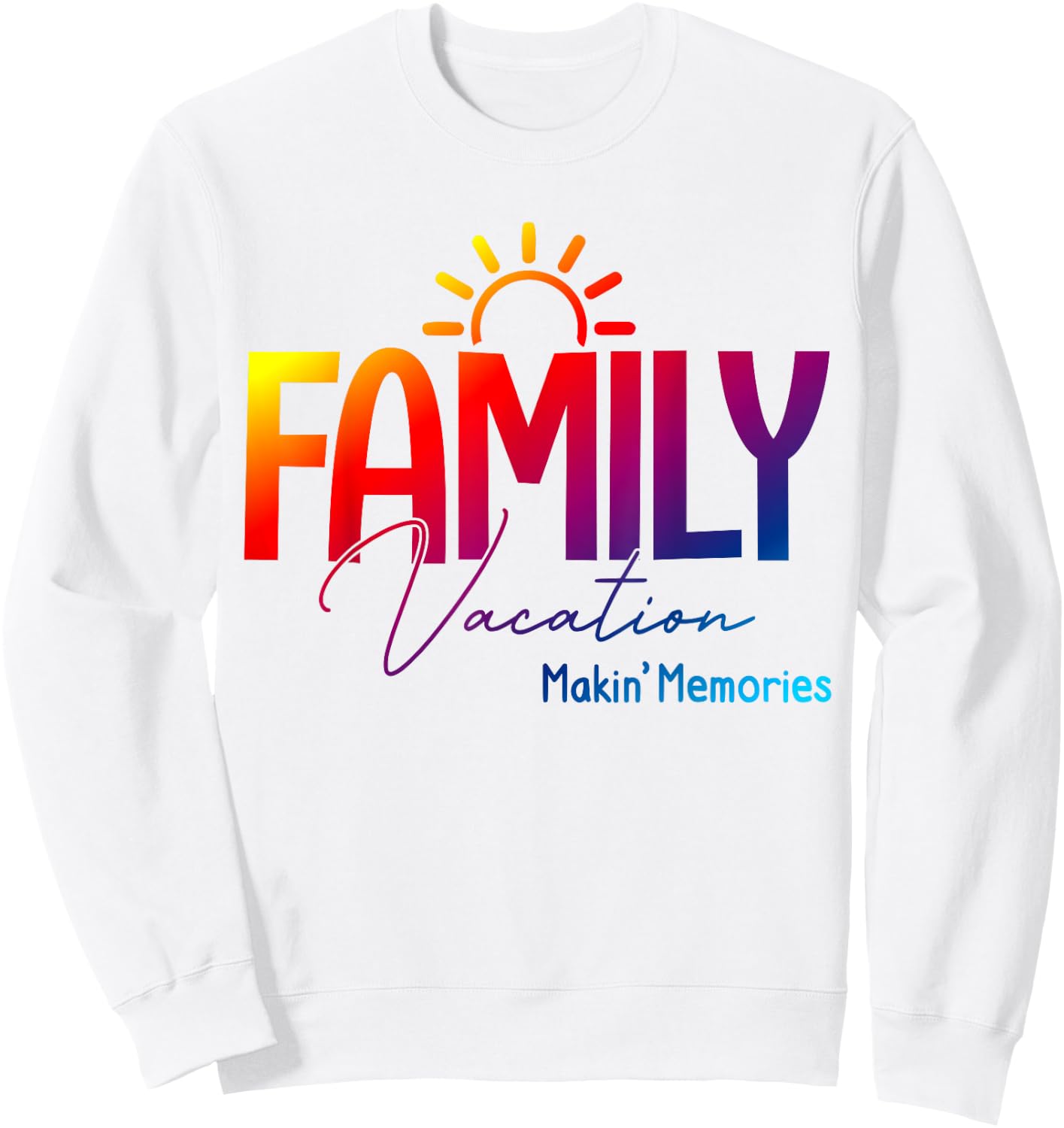 Matching 2022 Family Vacation Making Memories Beach Cruise Men Women Kids Sweatshirt - Sweatshirt | White