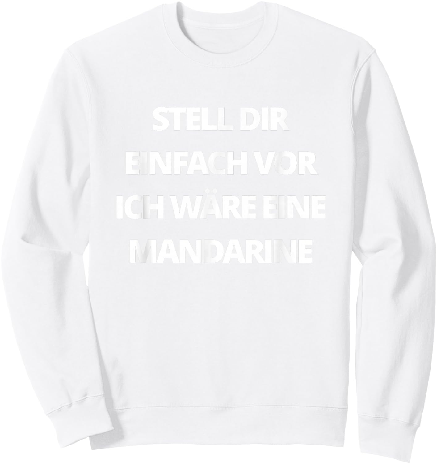 Mandarin Costume for Carnival and Fancy Dress Fruit Mandarin , orange Sweatshirt - Sweatshirt | White