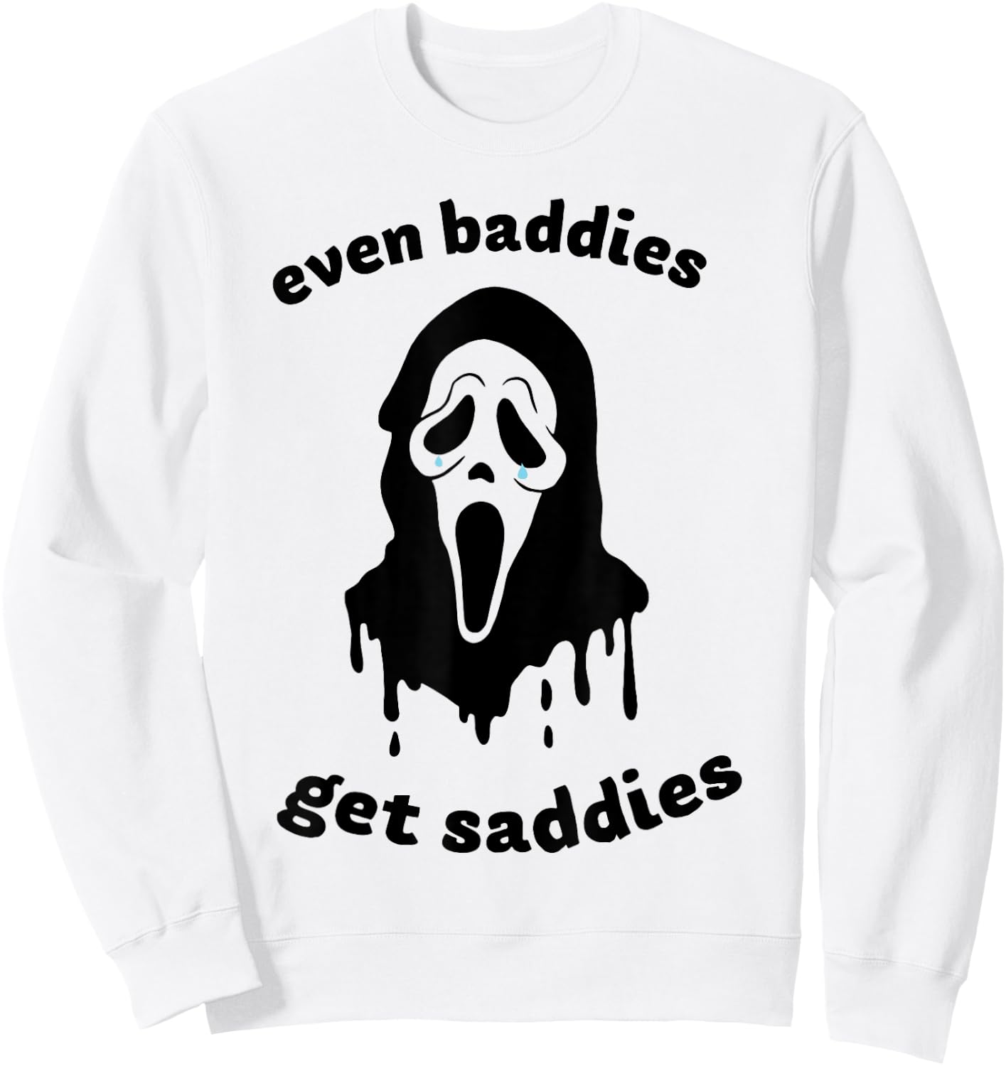 Even Baddies Get Saddies Ghost Mental Health Halloween Sweatshirt - Sweatshirt | White