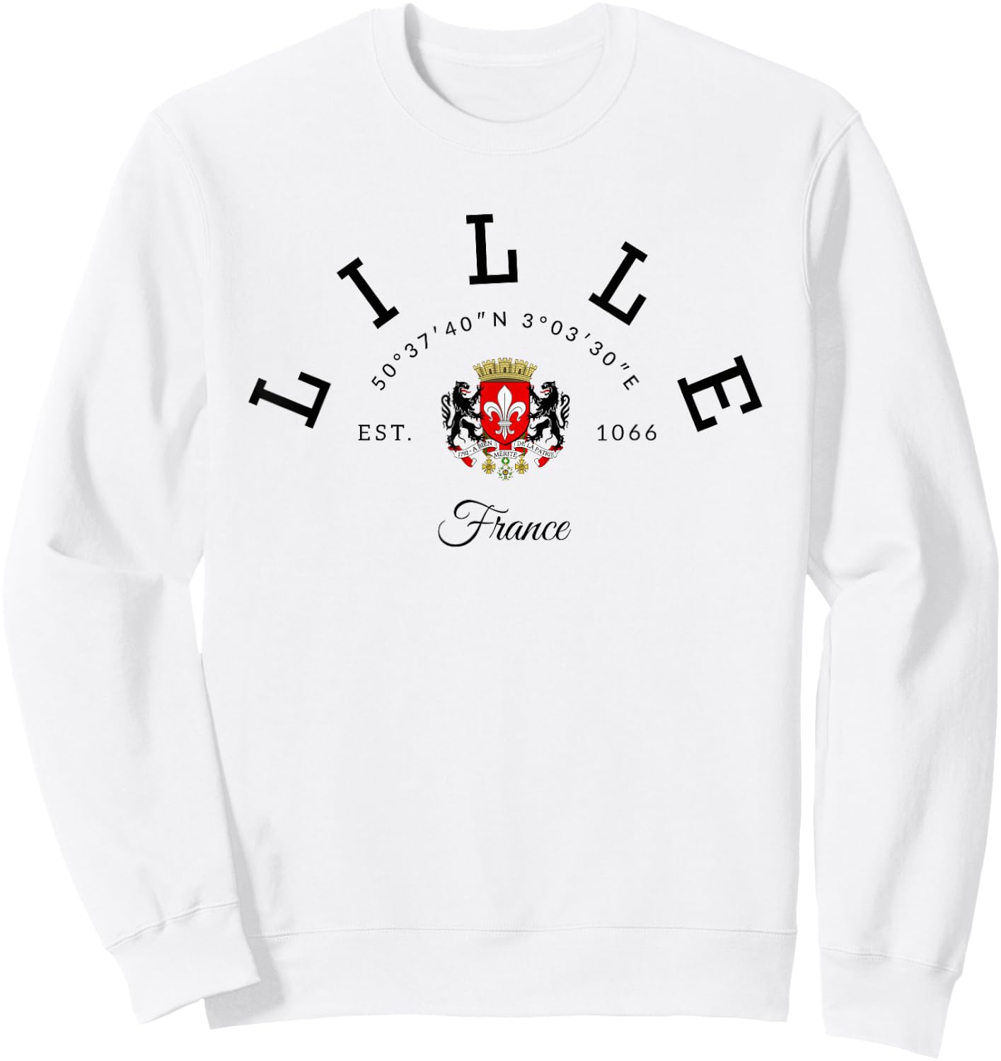 Lille France Souvenir Lille Gift Lille Fan Travel France Sweatshirt - Sweatshirt | White