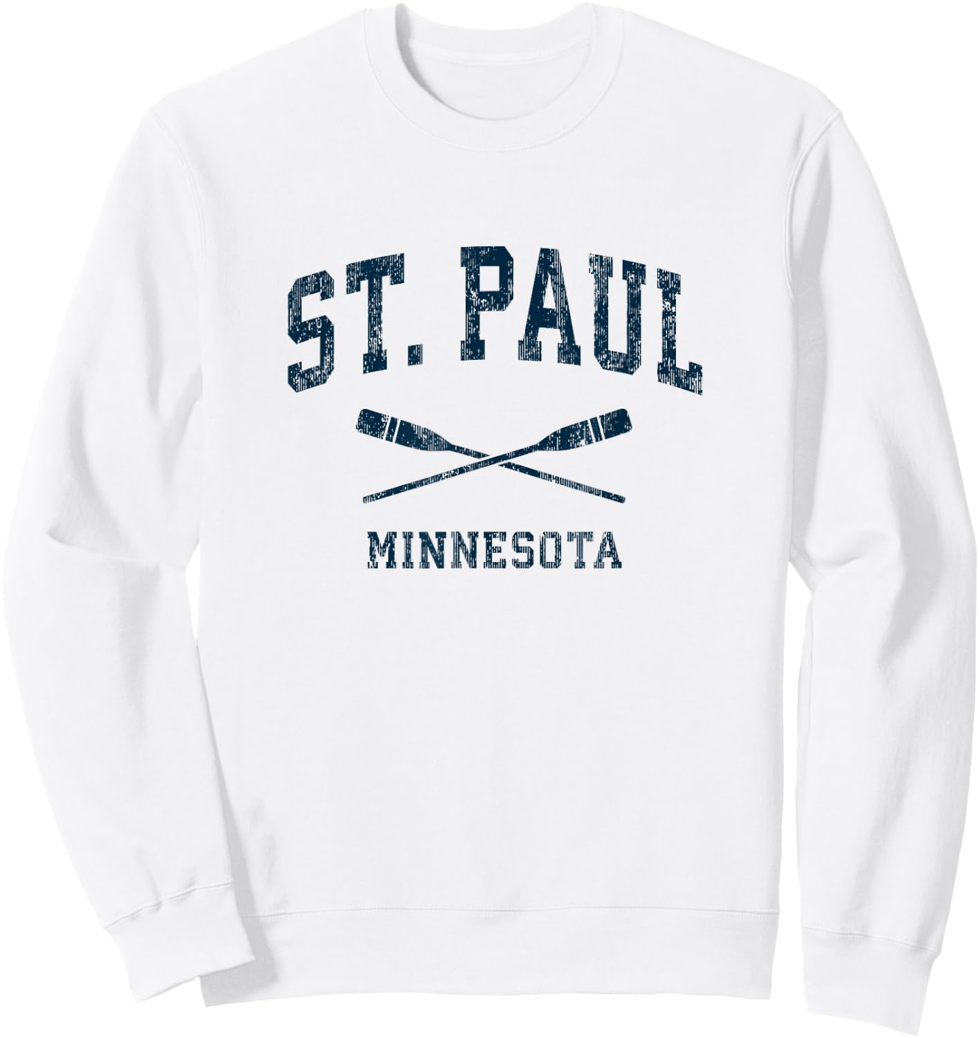 St. Paul Minnesota Vintage Nautical Paddles Sports Oars Sweatshirt - Sweatshirt | White