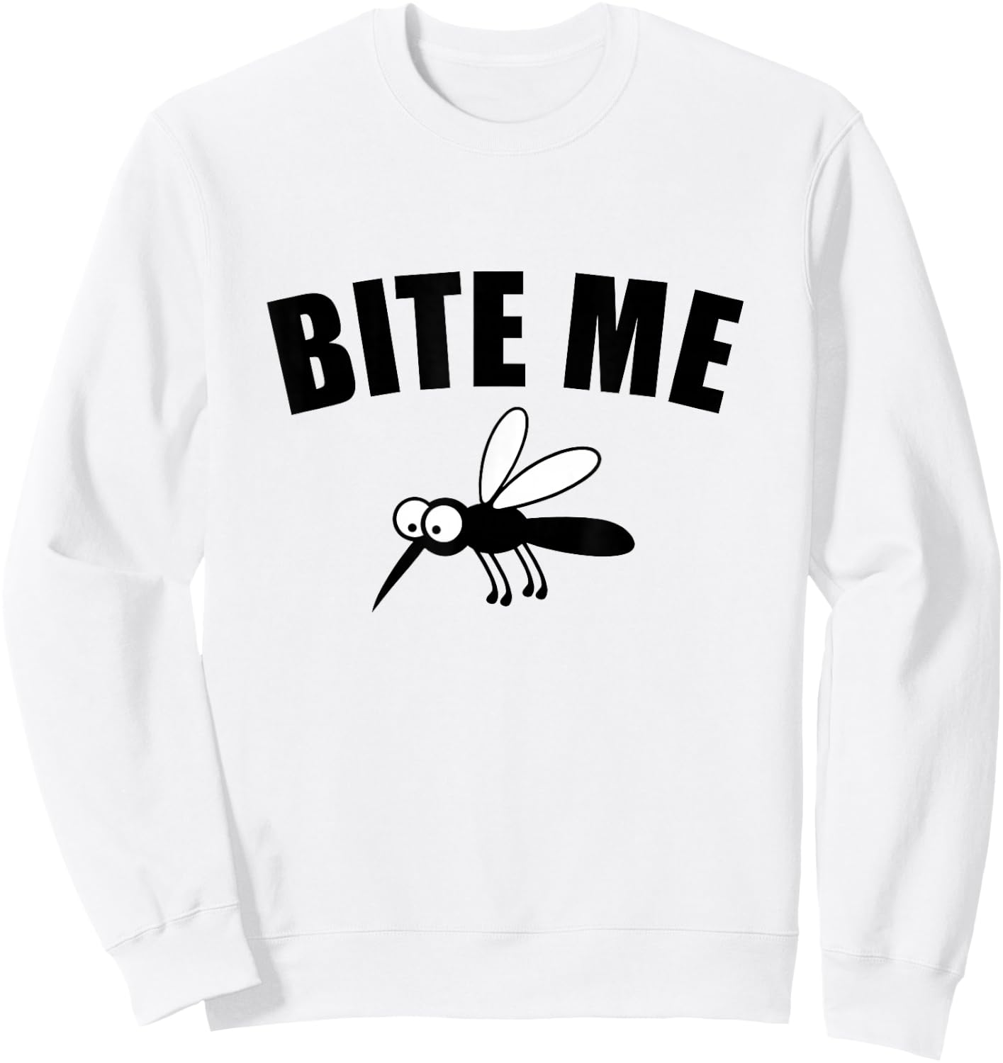 Bite Me Funny Camping Mosquito Sweatshirt - Sweatshirt | White
