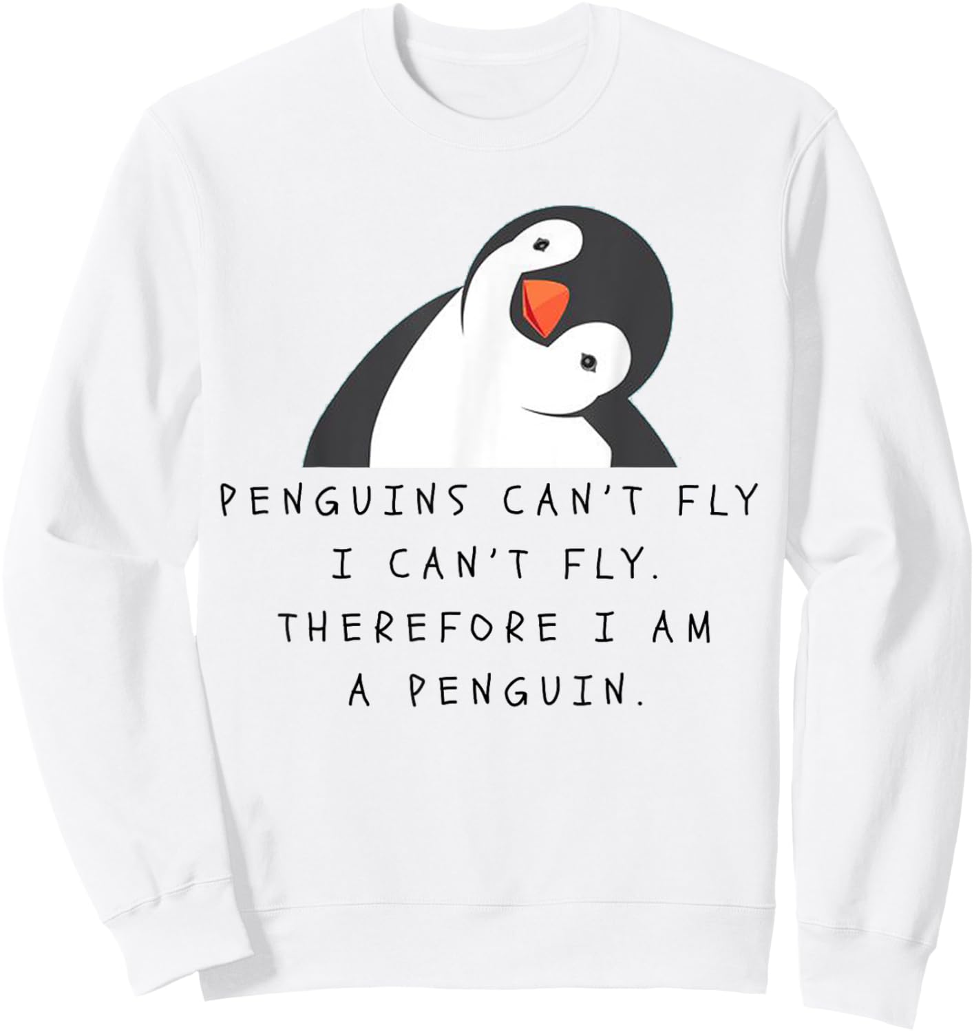 Funny Penguins Woman Man Children Gift Sweatshirt - Sweatshirt | White