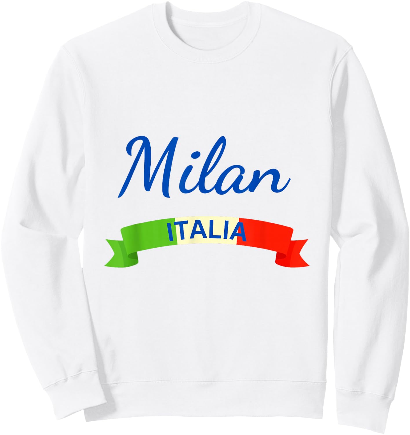 Milan Italy Flag Roma Italia Souvenir Matching Italian Sweatshirt - Sweatshirt | White