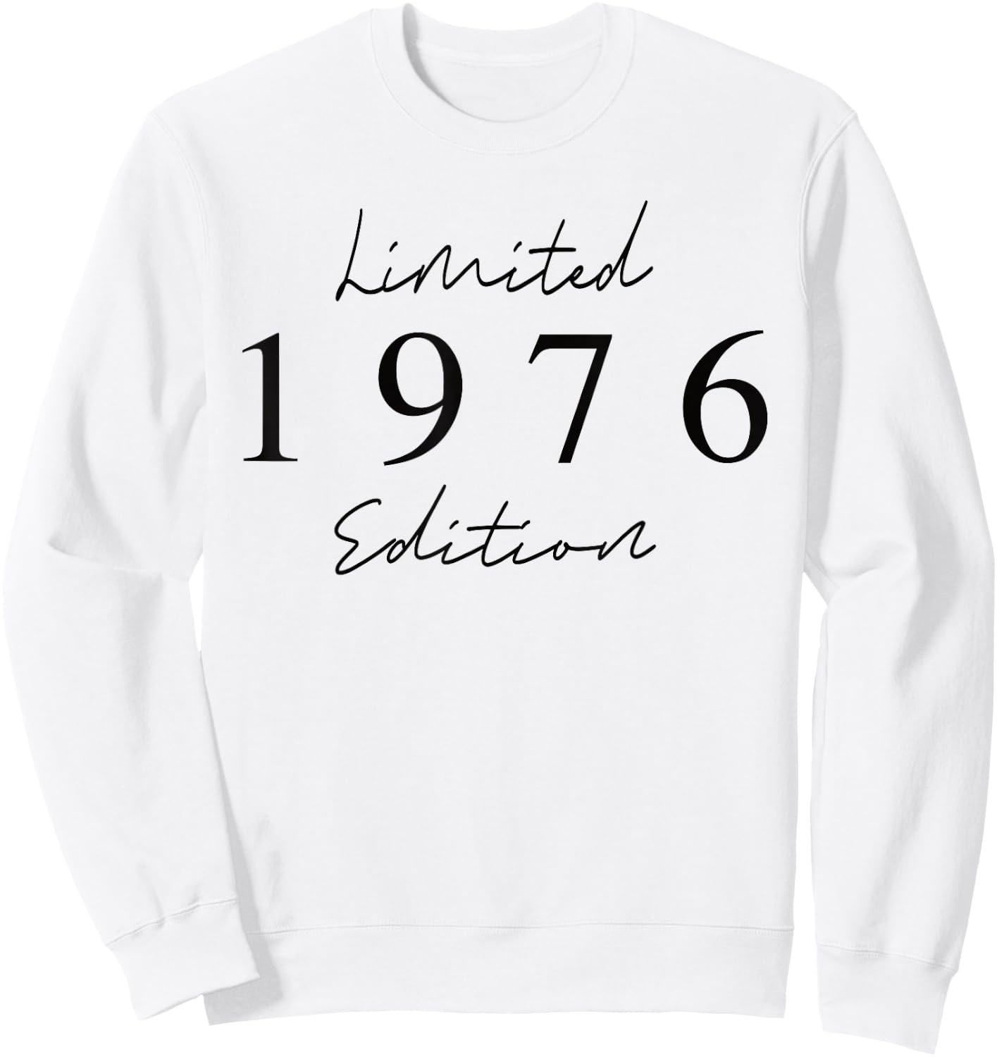 Limited Edition 1976 Birthday 1976 Born 1976 Vintage , blue Sweatshirt - Sweatshirt | White