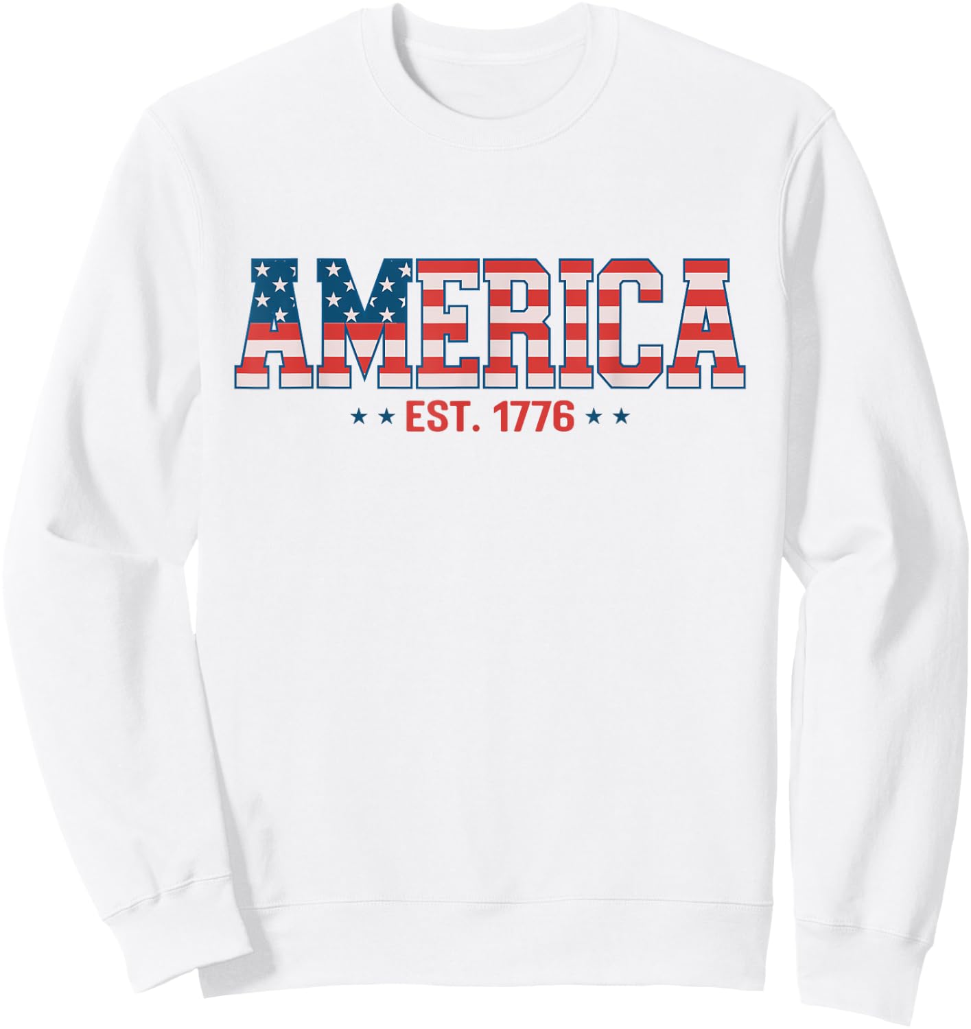 USA Since 1776 Flag American Independence 4th July Patriotic Men Sweatshirt - Sweatshirt | White