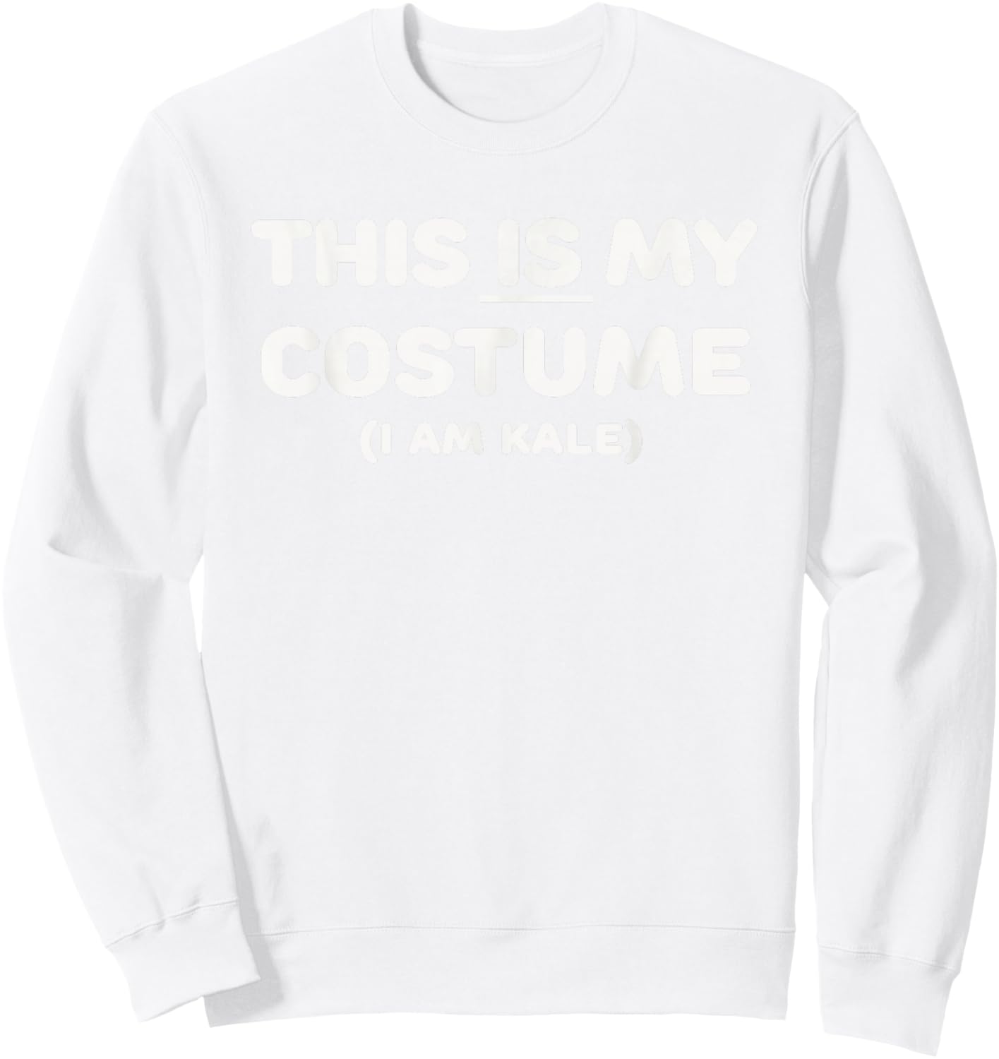 THIS IS MY COSTUME: Kale Vegetable Halloween Green Funny Sweatshirt - Sweatshirt | White
