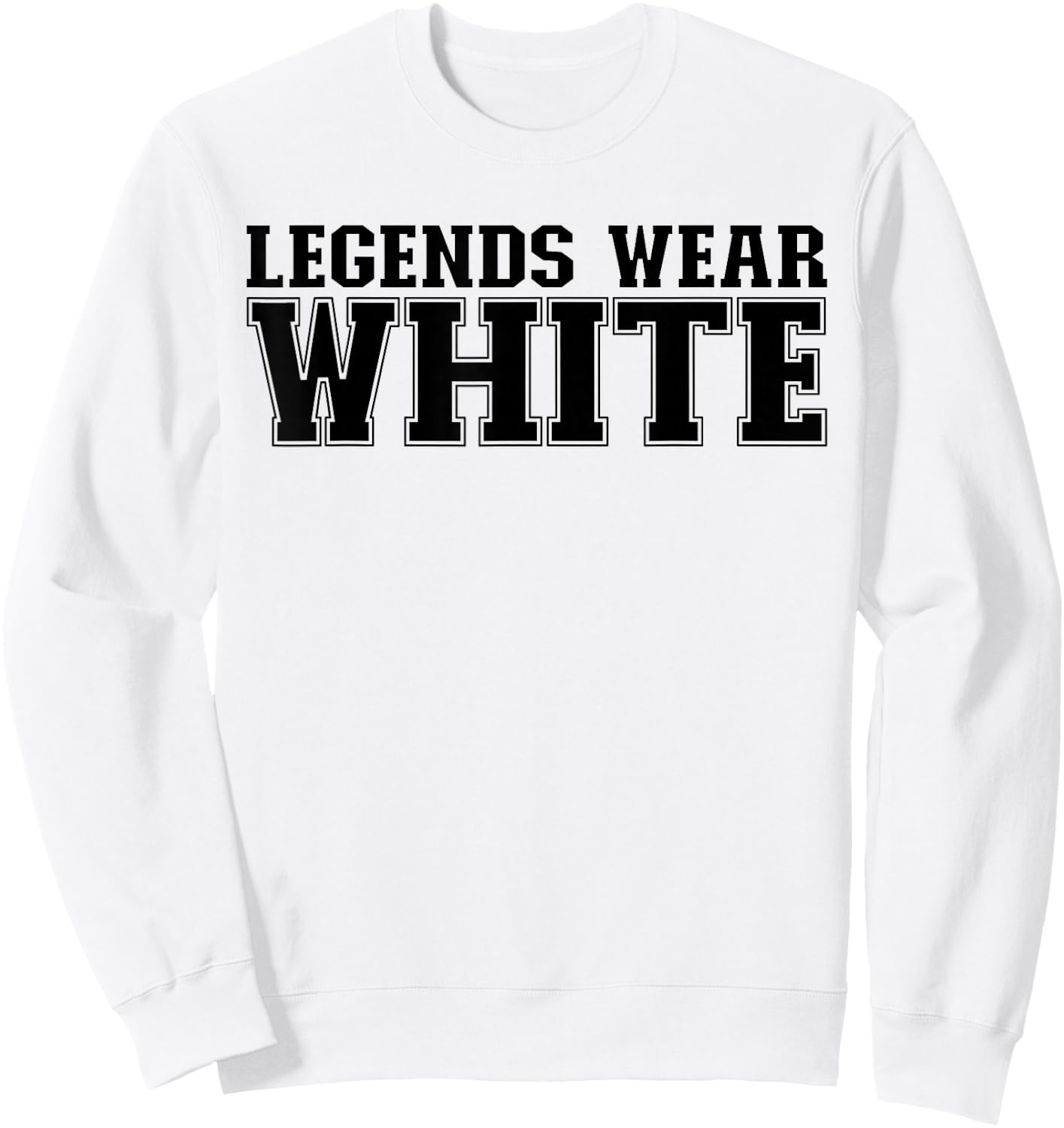 Legends Wear White Spirit Wear Team Game Color War Funny Sweatshirt - Sweatshirt | White
