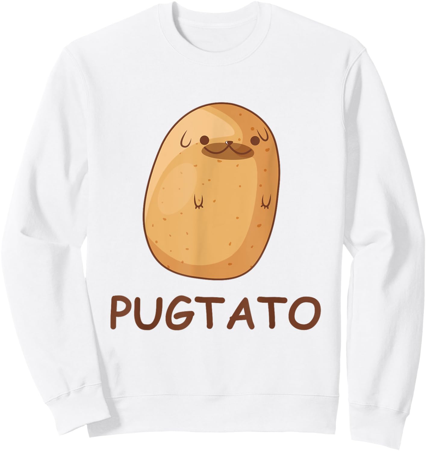 Cute Pug Potato Shirt Funny Dog Potato PUGTATO Sweatshirt - Sweatshirt | White