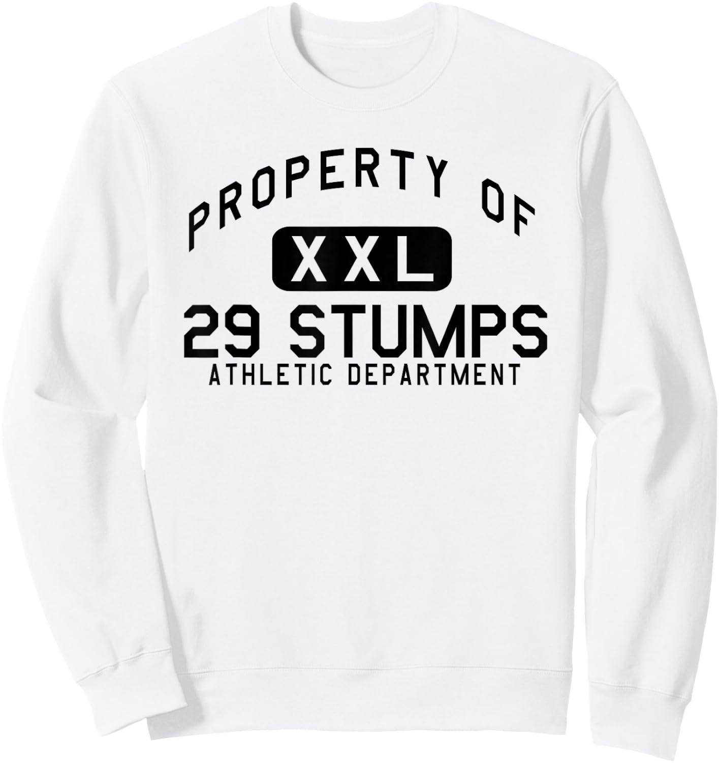 Property of 29 Stumps Athletic Department Twentynine Palms Sweatshirt - Sweatshirt | White