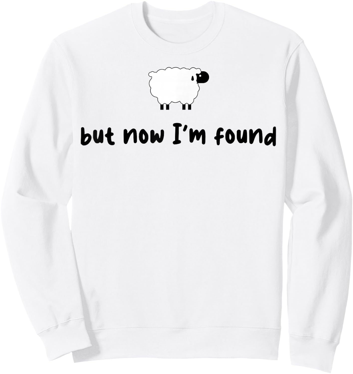 Sheep But Now I'm Found Sweatshirt - Sweatshirt | White