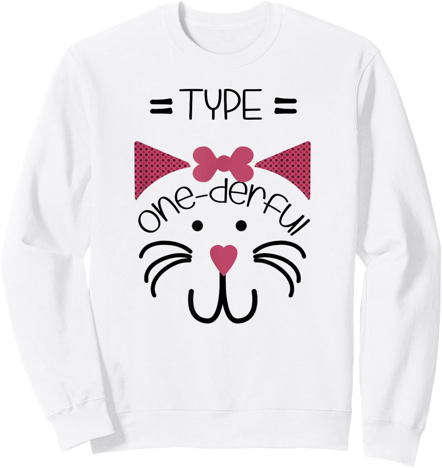 Type one-derful Cat Type1 diabetes shirt for kid t1 T1D girl Sweatshirt - Sweatshirt | White