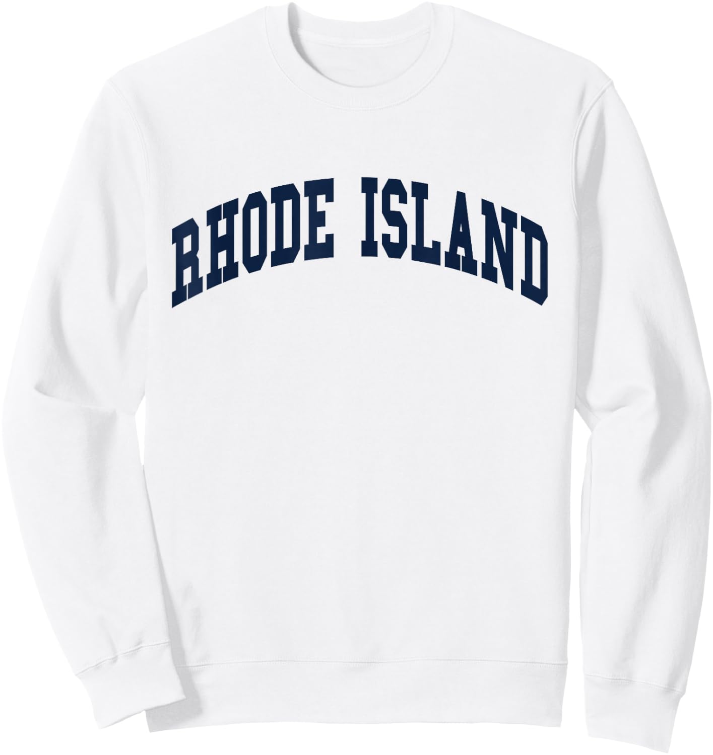 Rhode Island - Throwback Design - Classic Sweatshirt - Sweatshirt | White