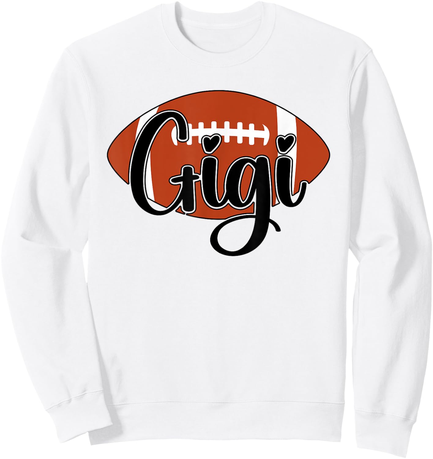Gigi Football Gigi Proud Grandma Gigi Of A Football Player Sweatshirt - Sweatshirt | White