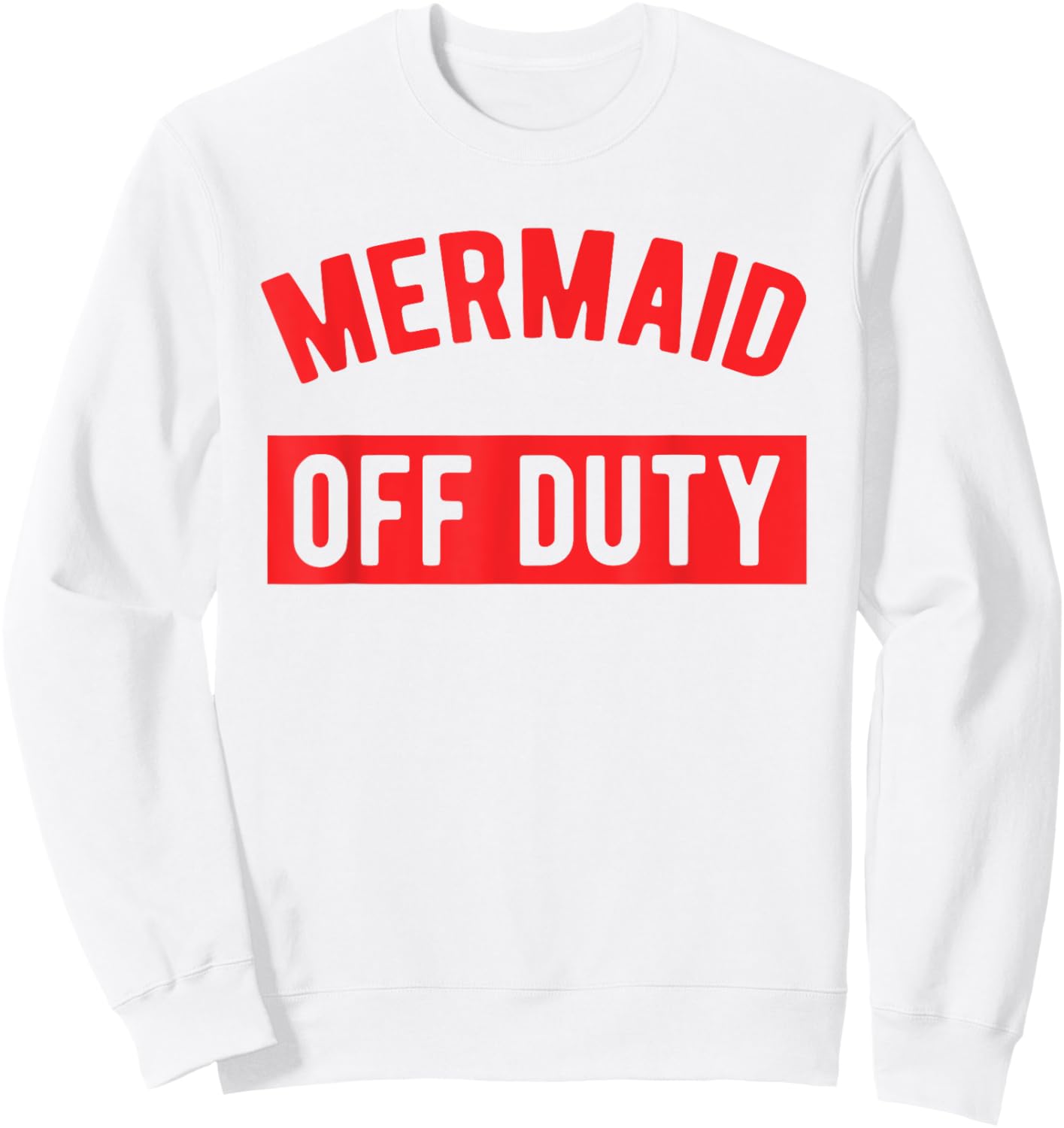 Mermaid Off Duty - Girls & Women's Summer Sweatshirt - Sweatshirt | White