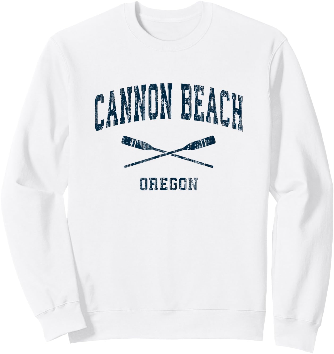Cannon Beach Oregon Vintage Nautical Paddles Sports Oars Sweatshirt - Sweatshirt | White