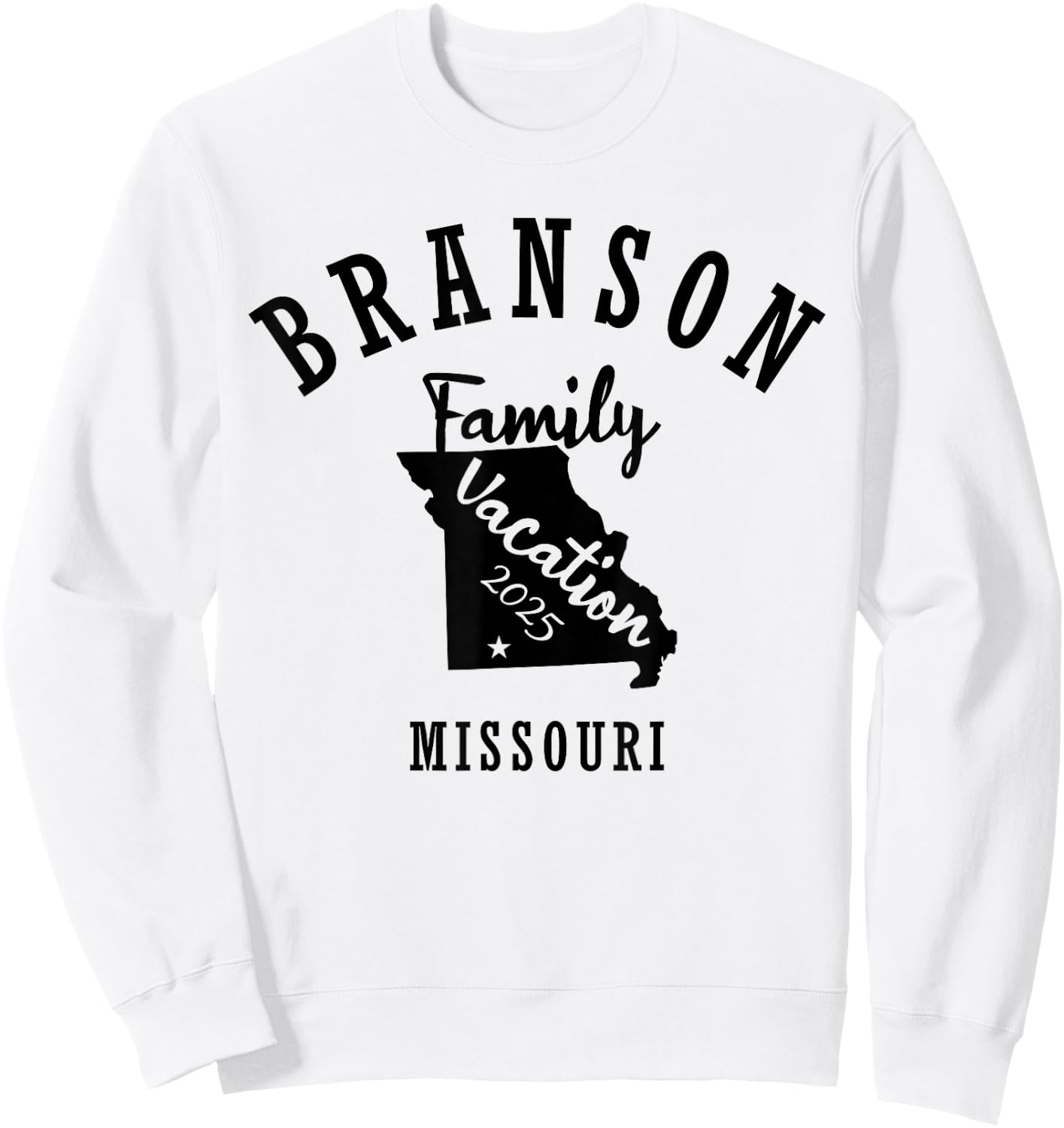 Branson Family Vacation 2025 Branson Family Vacay 25 2w Sweatshirt - Sweatshirt | White