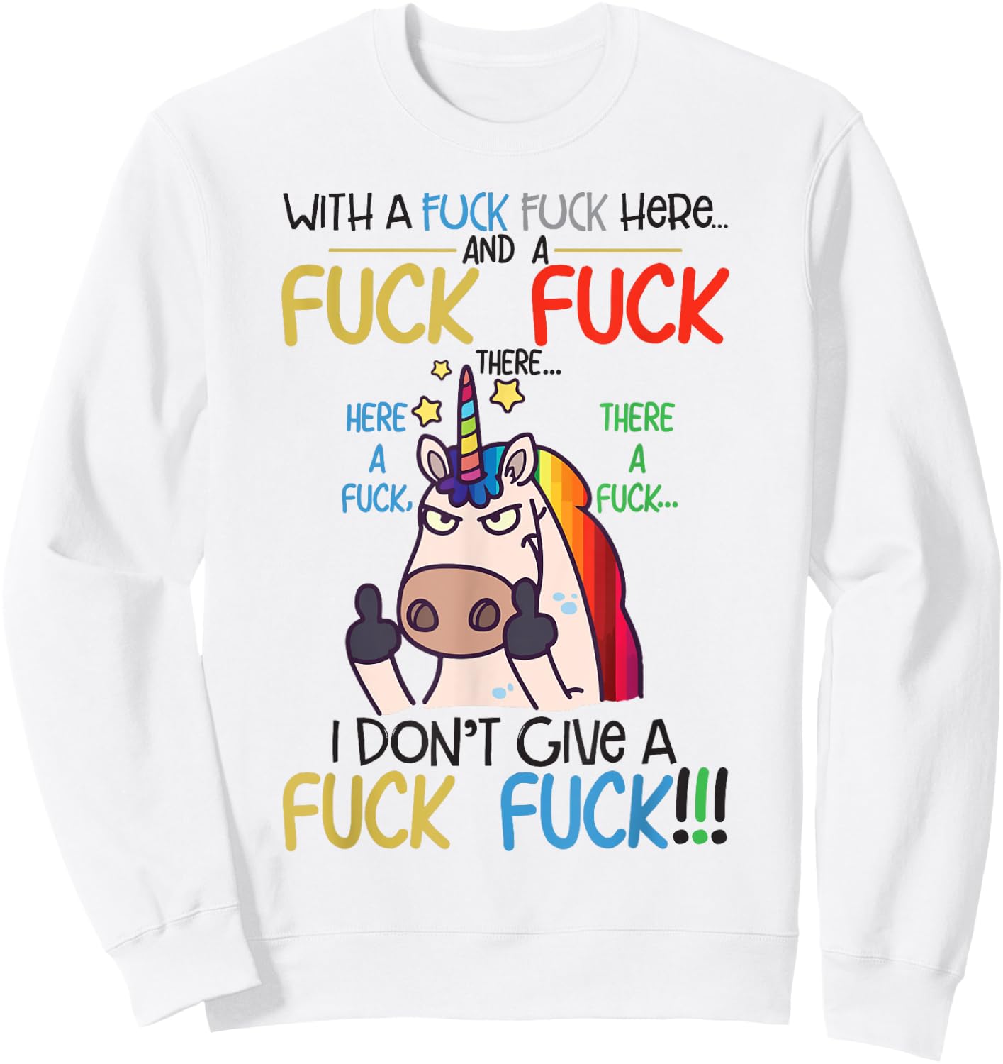 Here There I Don't Give A Funny Unicorn Shirt , white, S Sweatshirt - Sweatshirt | White