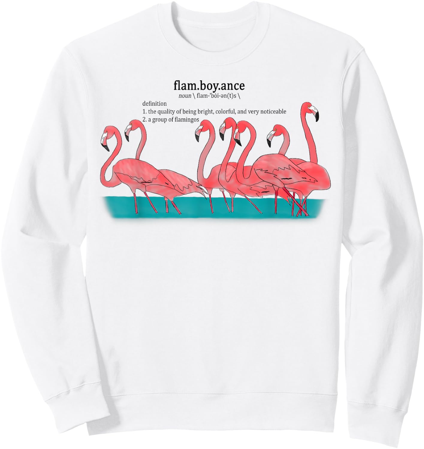 Flamboyance of Flamingos Cute Animal Sweatshirt - Sweatshirt | White