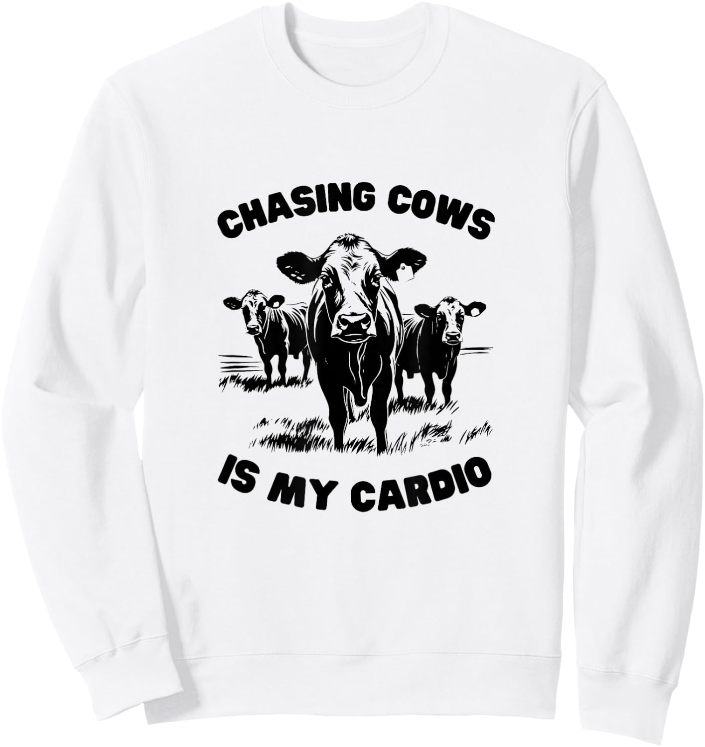 CHASING COWS IS MY CARDIO - Fun Farming Sweatshirt - Sweatshirt | White