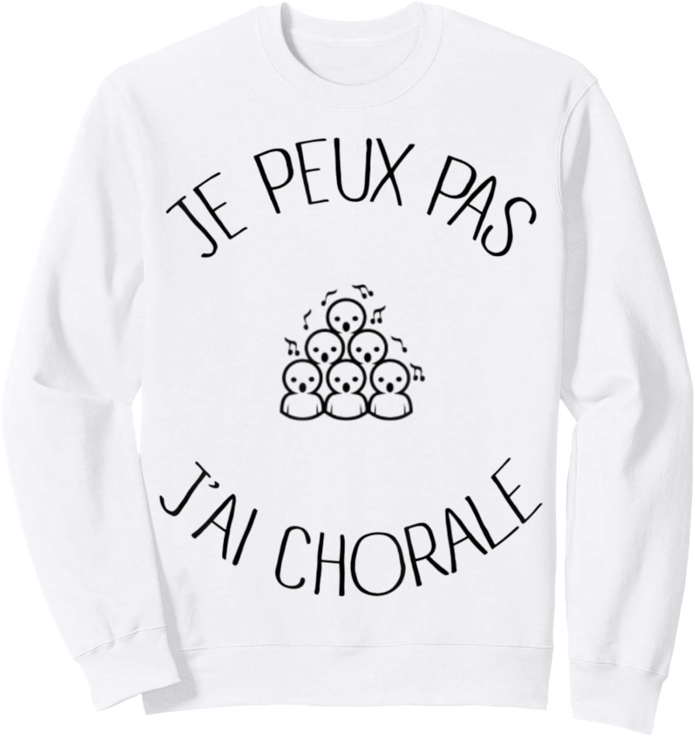 Je peux pas j'ai choir choir Gift , white, S Sweatshirt - Sweatshirt | White