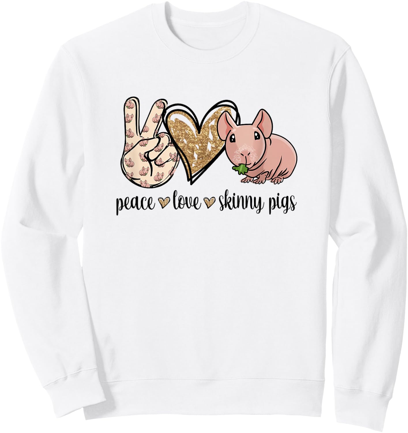 Girls Cute Funny Peace Love Hairless Guinea Pig Lover Sweatshirt - Sweatshirt | White