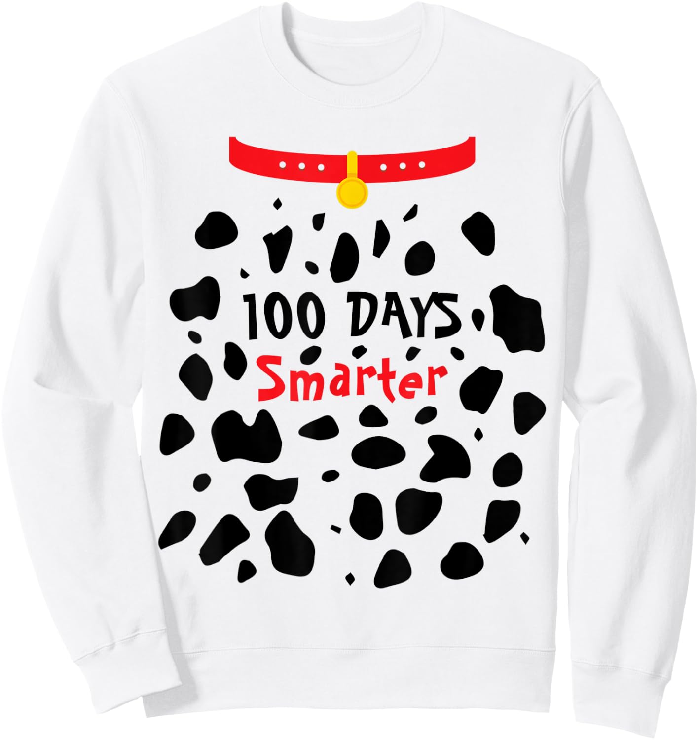100 Days Smarter Dalmatian Dog Costume Boys Kids 100th Day Sweatshirt - Sweatshirt | White